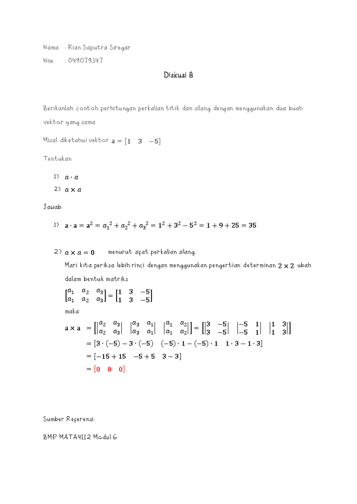 Diskusi 8 Aljabar Linear Elementer MATA4112 - Nama : Rian Saputra ...