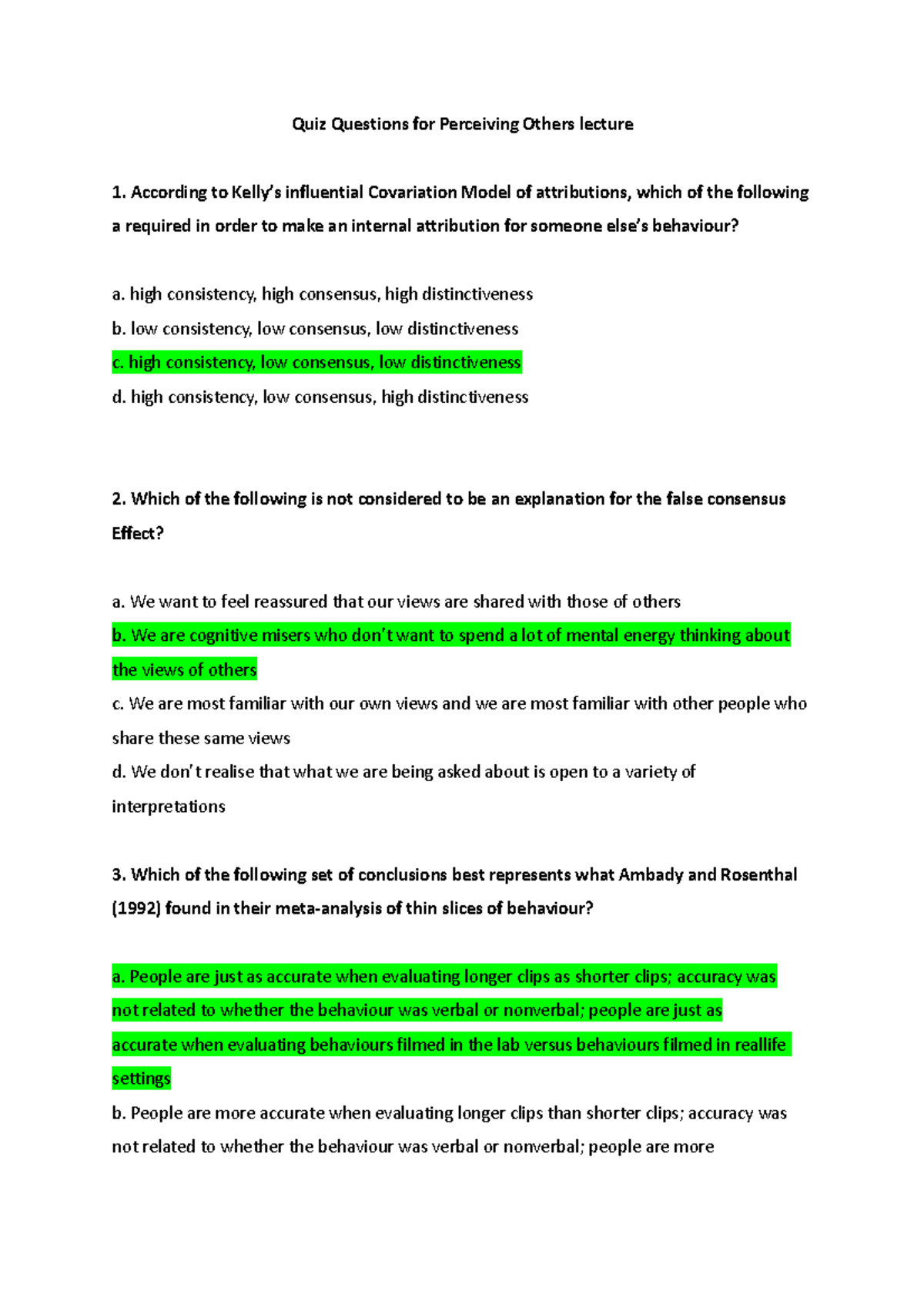 Quiz Questions - high consistency, high consensus, high distinctiveness ...