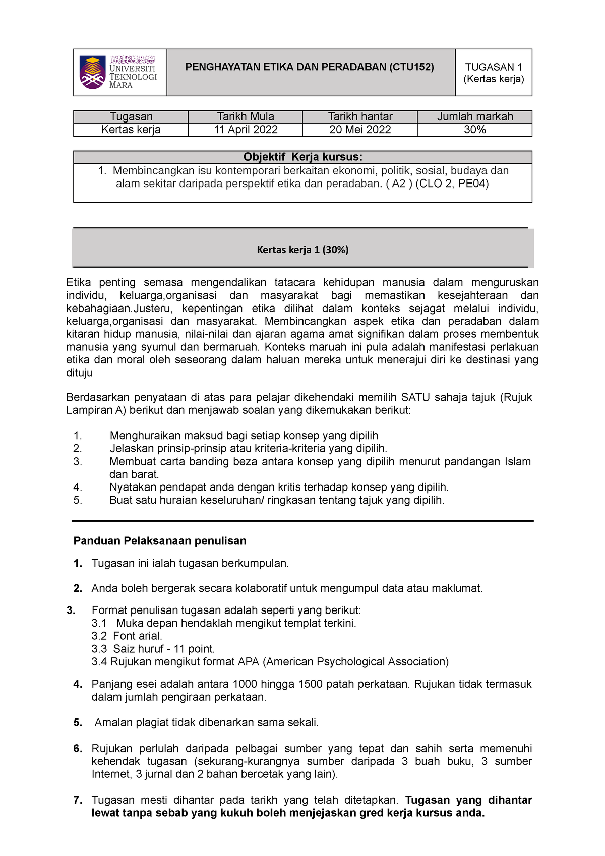 Tugasan 1 CTU152 (2021-2022) - Kertas Kerja 1 (30%) PENGHAYATAN ETIKA ...