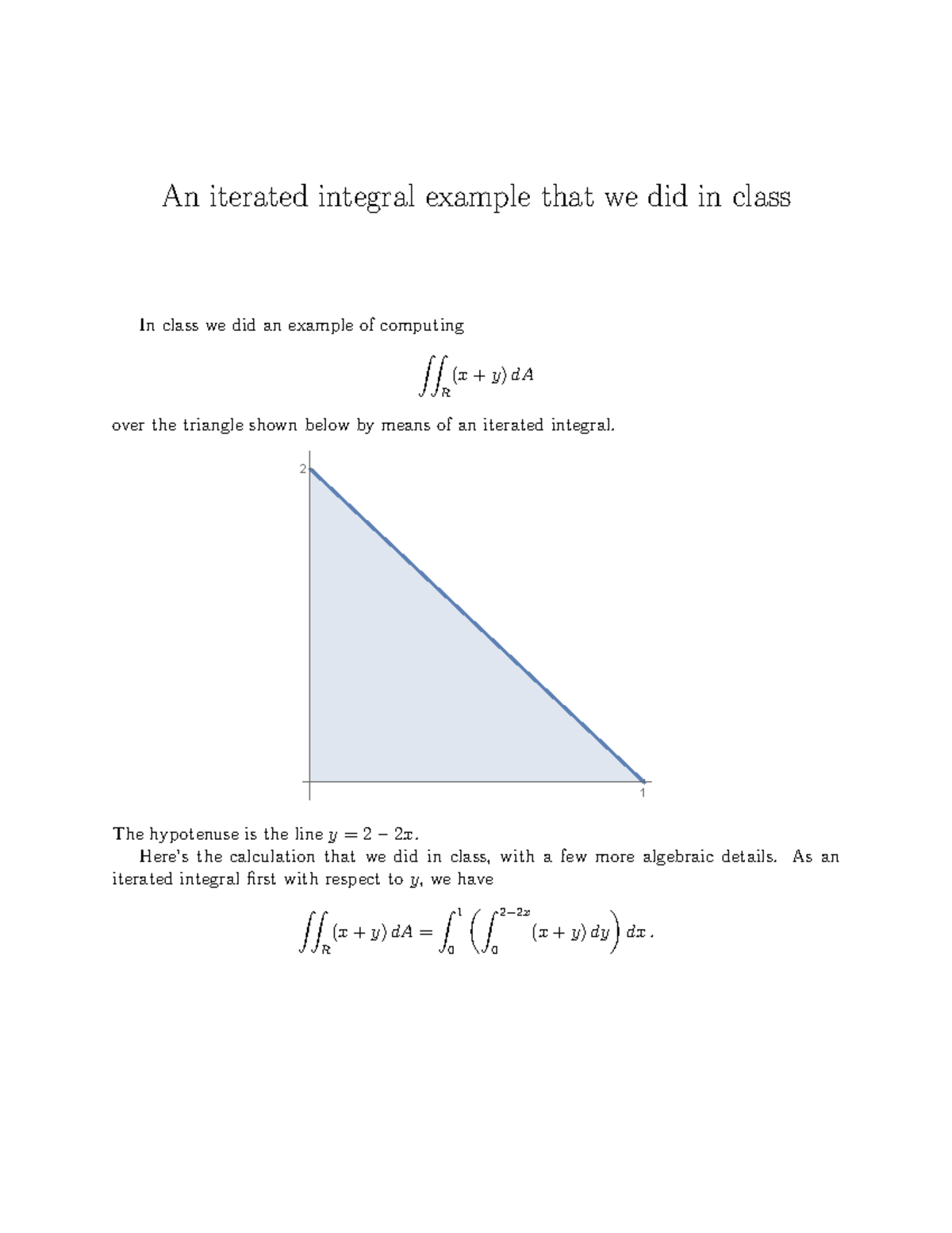 Iterated-integral-example - An Iterated Integral Example That We Did In ...