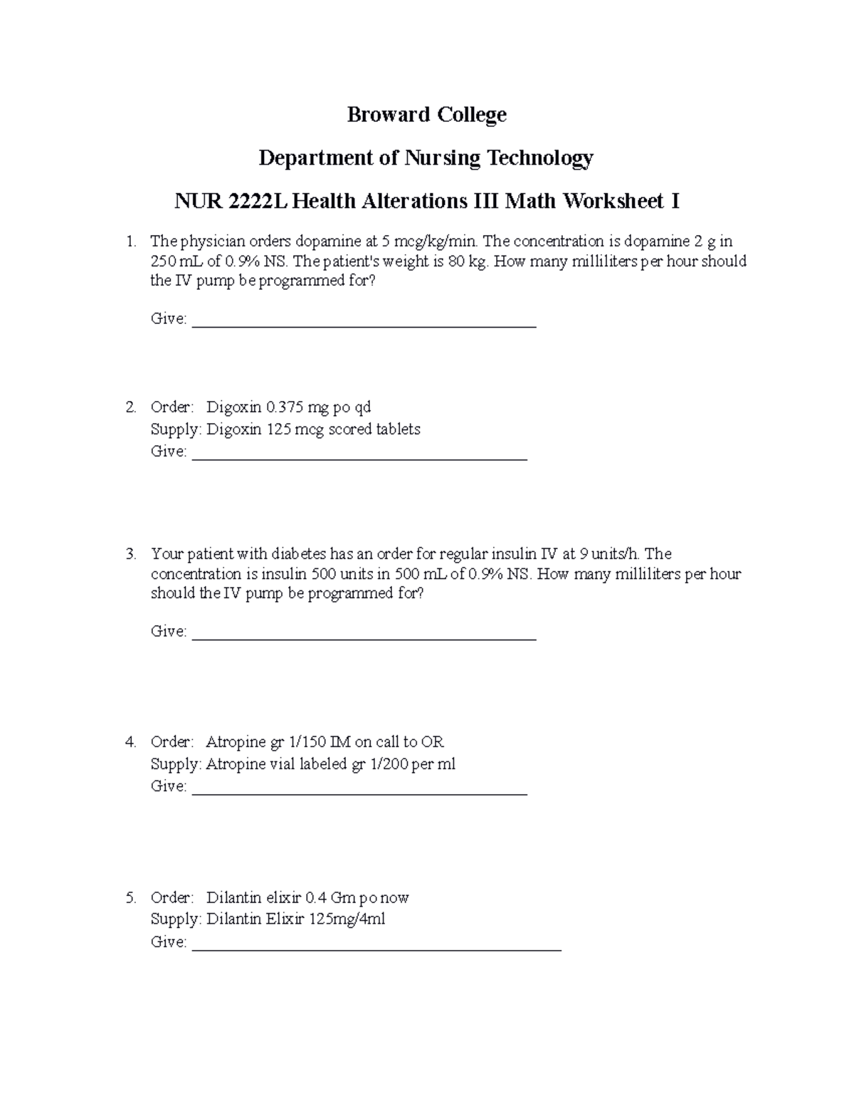 MATH worksheet I 2222L 11 09 Broward College Department of Nursing