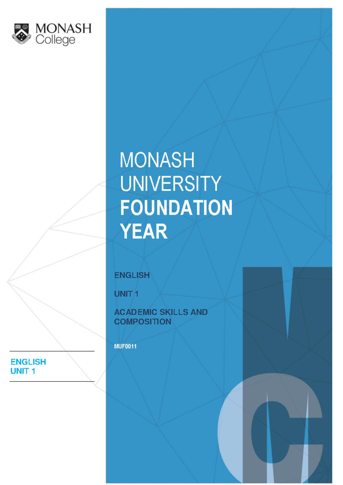 FY English Unit 1 MUF0011 Guide - MONASH UNIVERSITY FOUNDATION YEAR ...