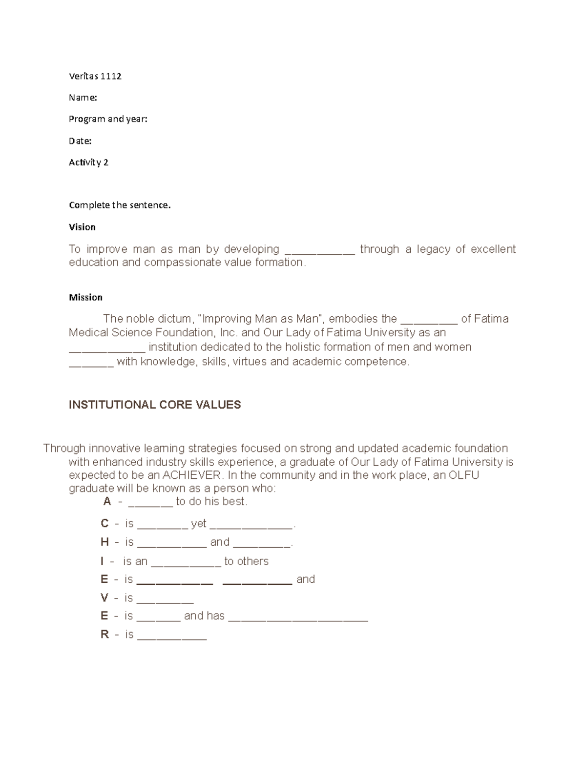 Values and the core values of a fatimanian - Veritas 1112 Name: Program ...