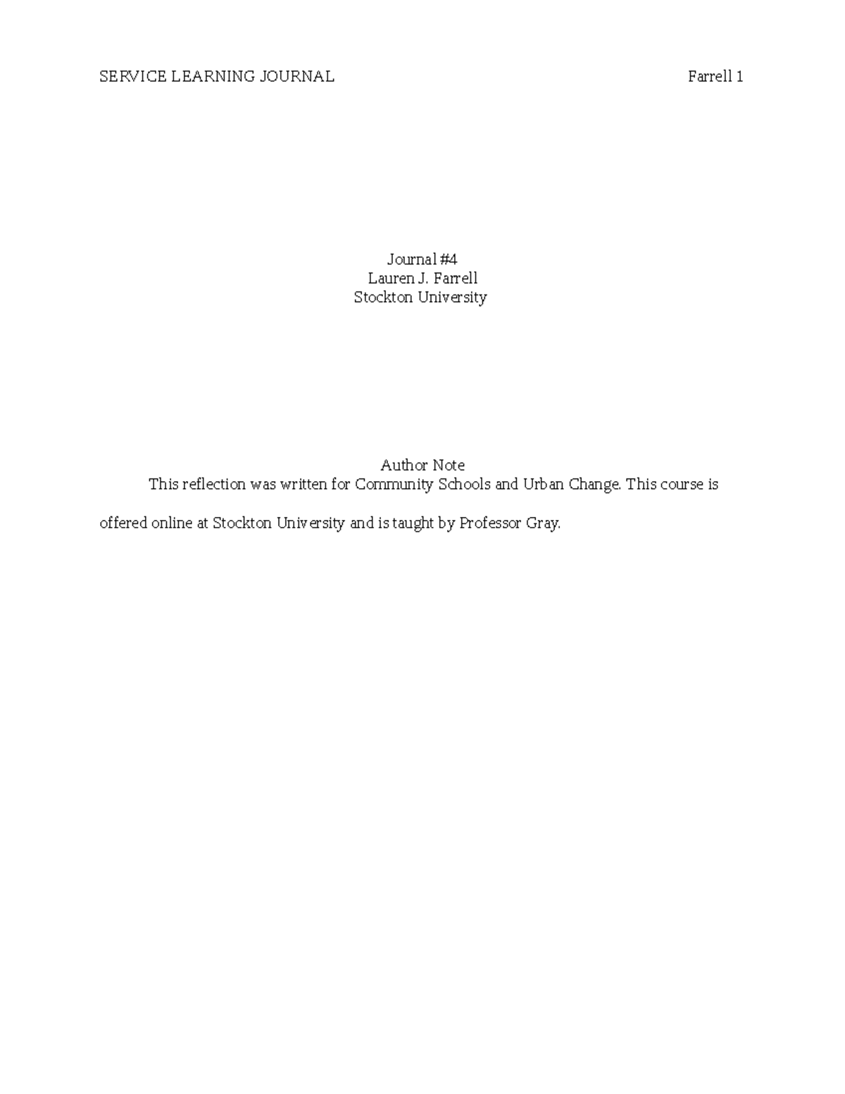 Journal #4 - SERVICE LEARNING JOURNAL Farrell 1 Journal # Lauren J ...