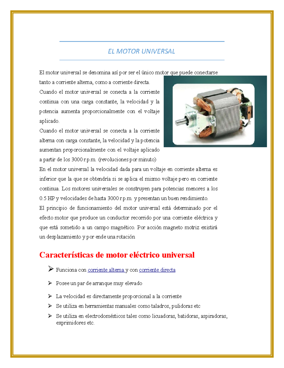 Motor Universal lyifuyf EL MOTOR UNIVERSAL El motor universal se