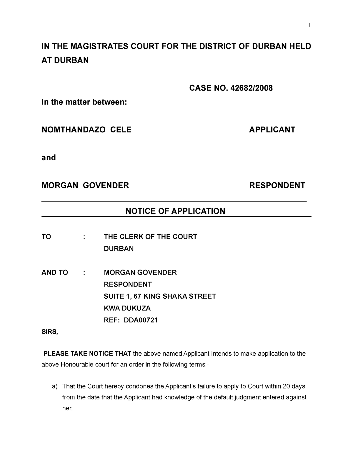 Application For Rescission Of Judgement In The Magistrates Court For The District Of Durban