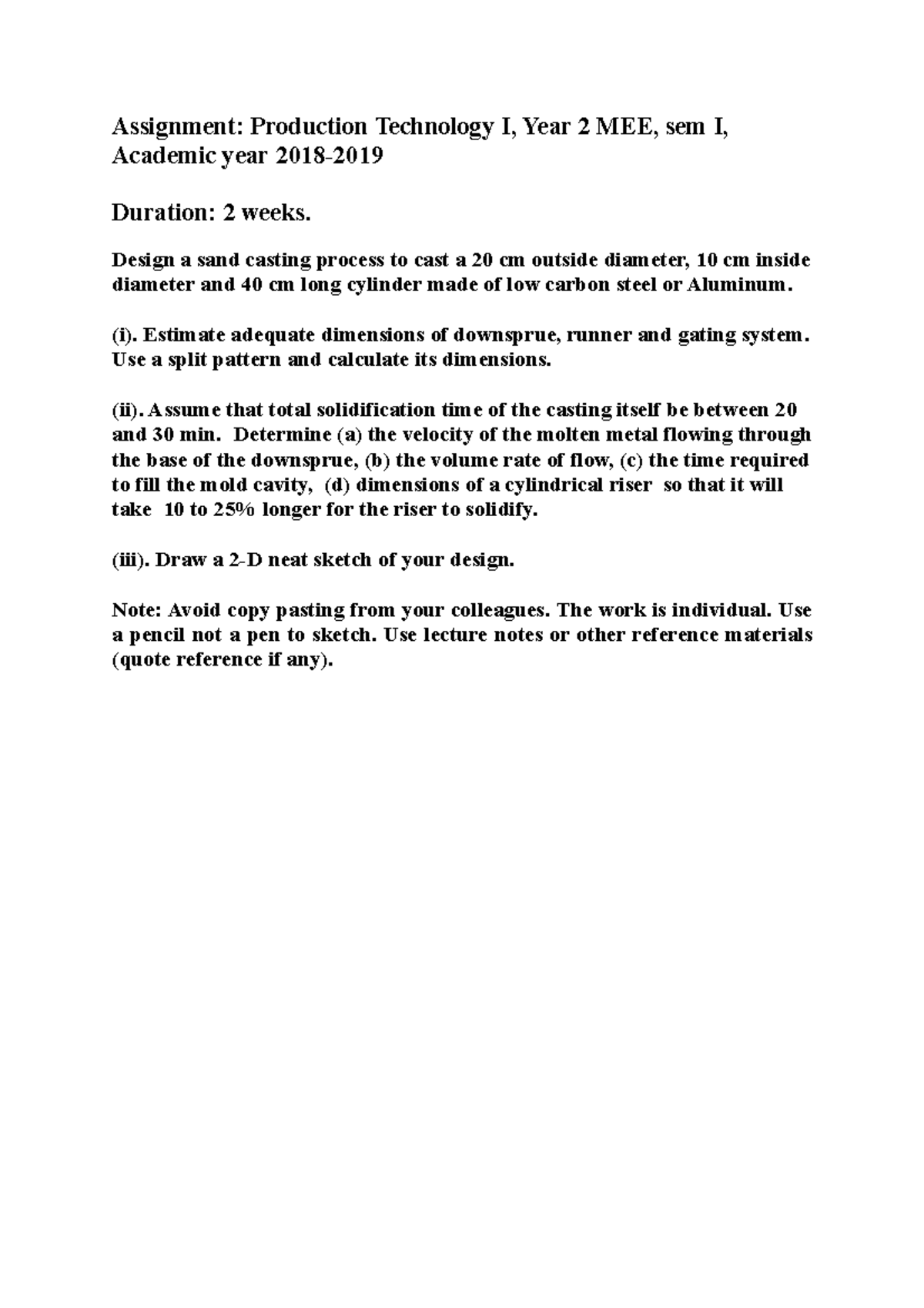 Assignment Production Technology I - Design a sand casting process to ...