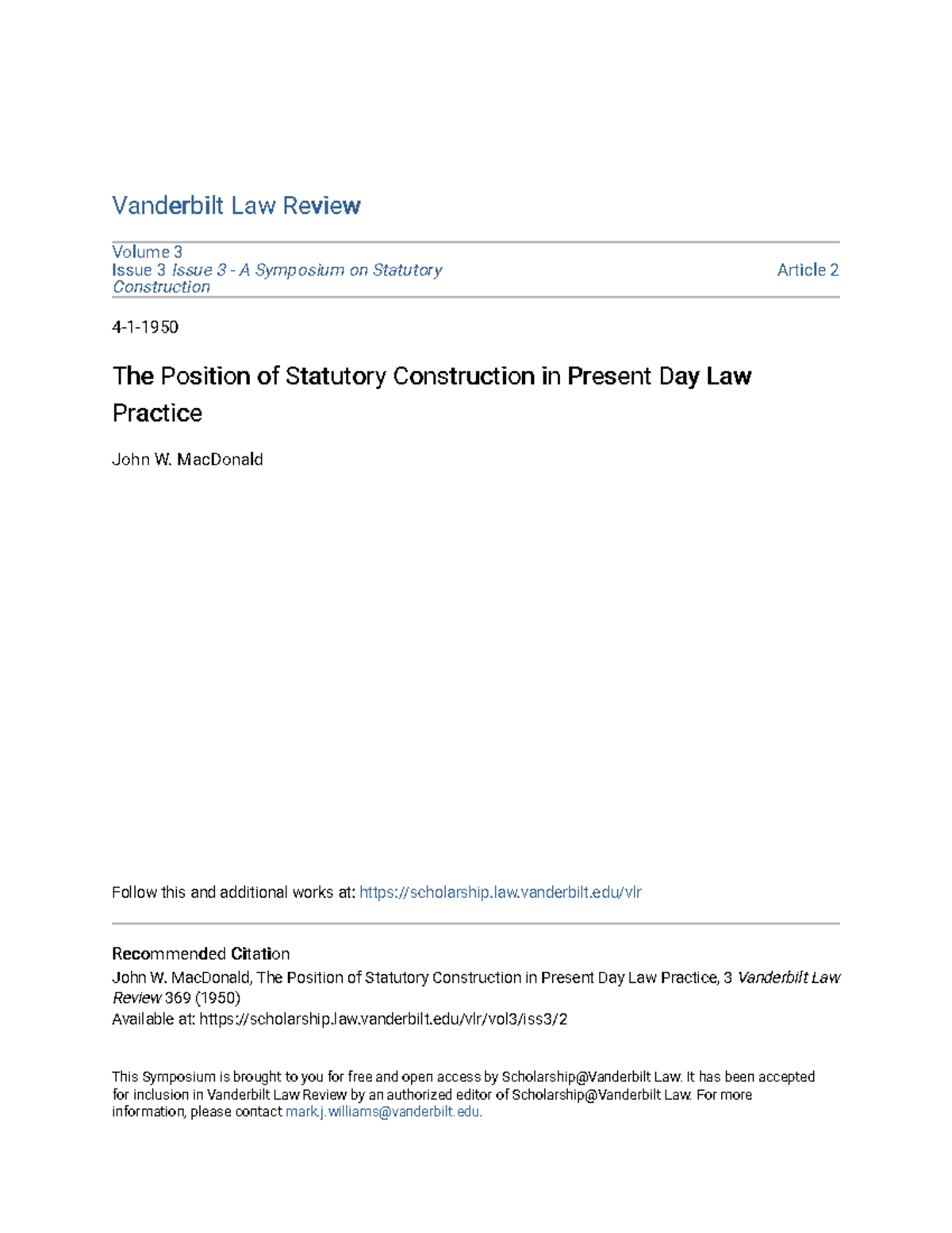 The Position of Statutory Construction in Present Day Law Practic