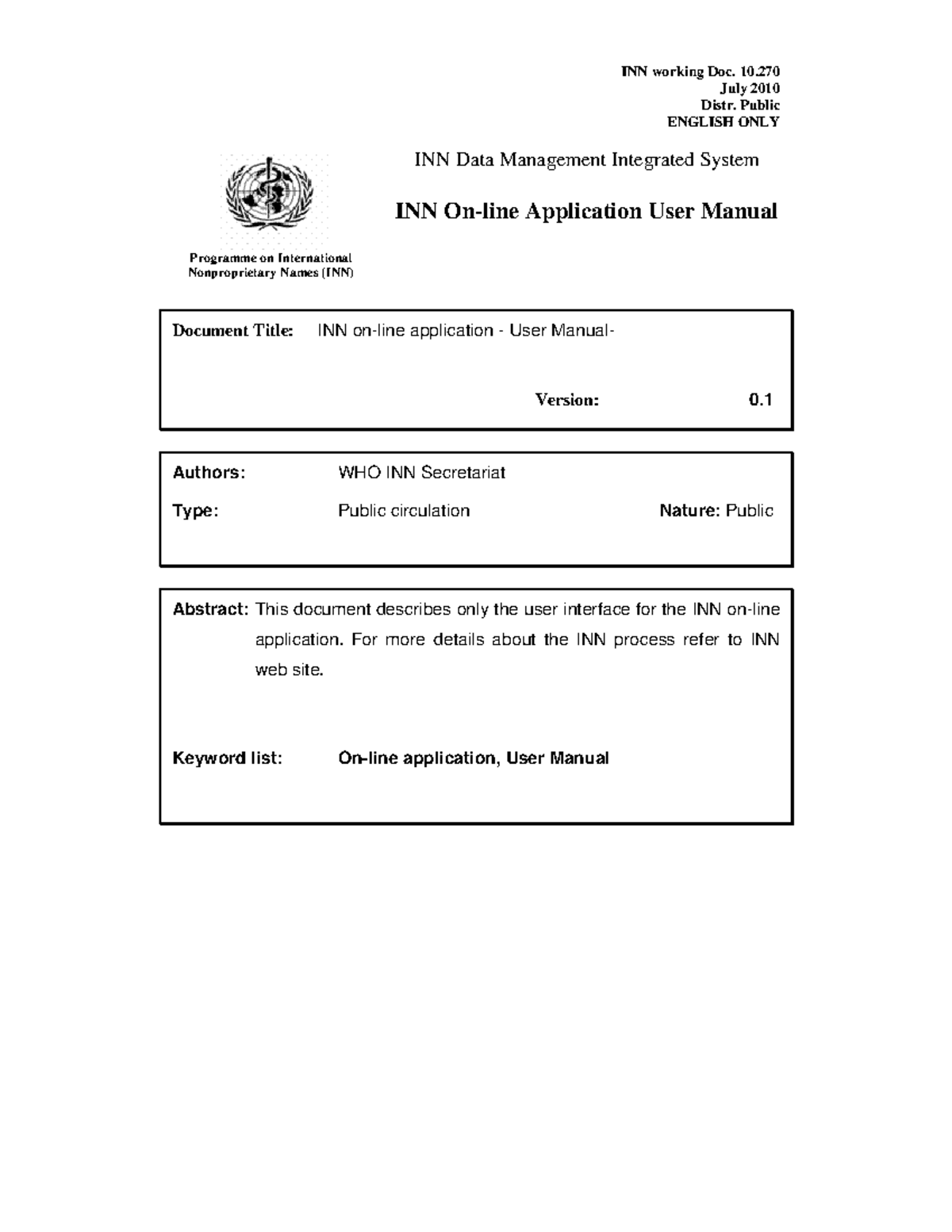 On Line Application V01 - INN working Doc. 10. July 2010 Distr. Public ...