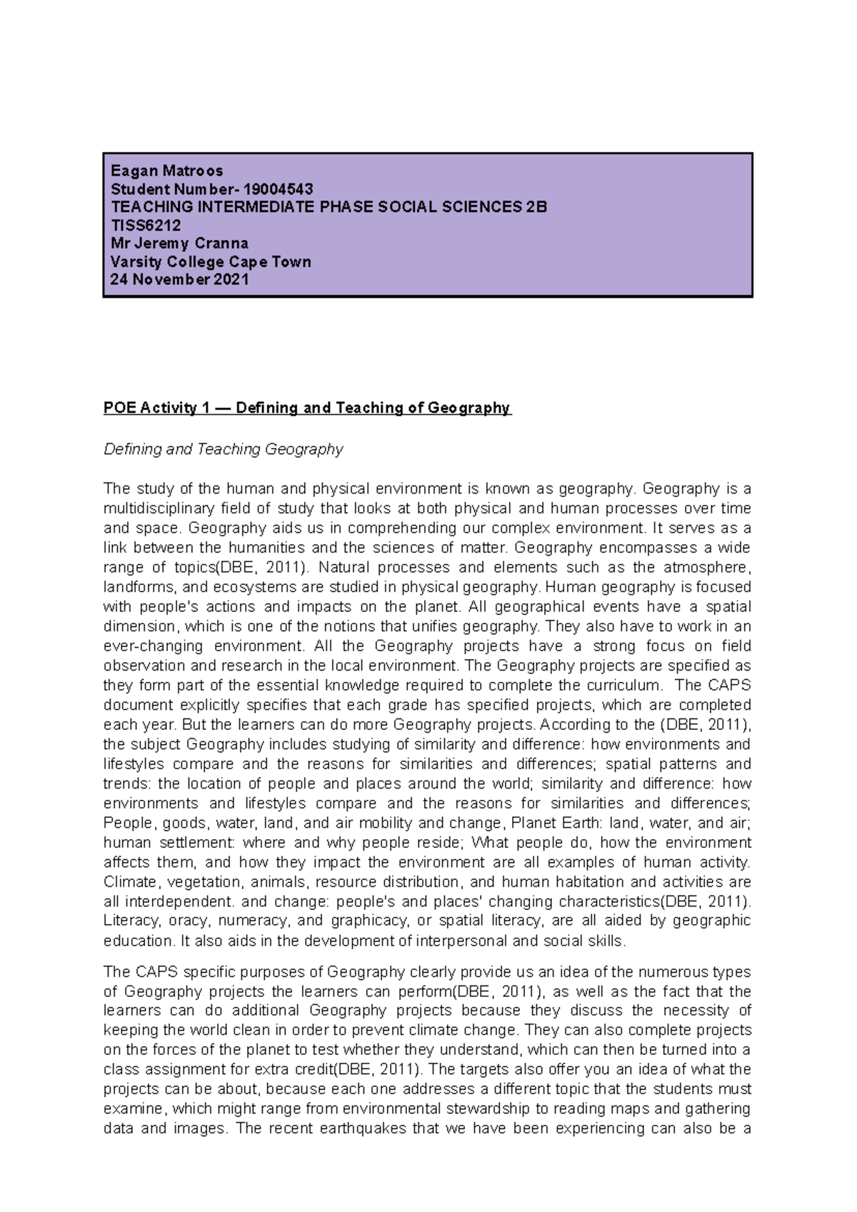 Social science Poe - Notes - Eagan Matroos Student Number- 19004543 ...