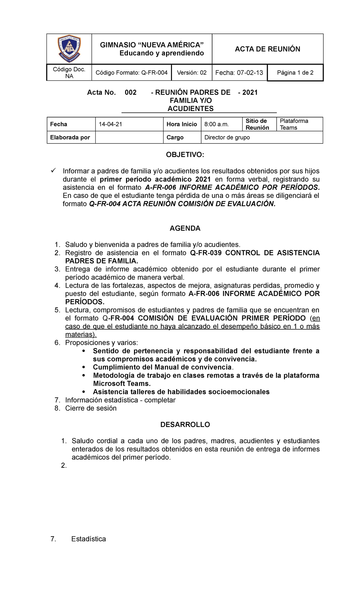 ACTA DE Reunión DE Padres Entrega Informes Primer Periodo 2021 - GIMNASIO  “NUEVA AMÉRICA” Educando y - Studocu