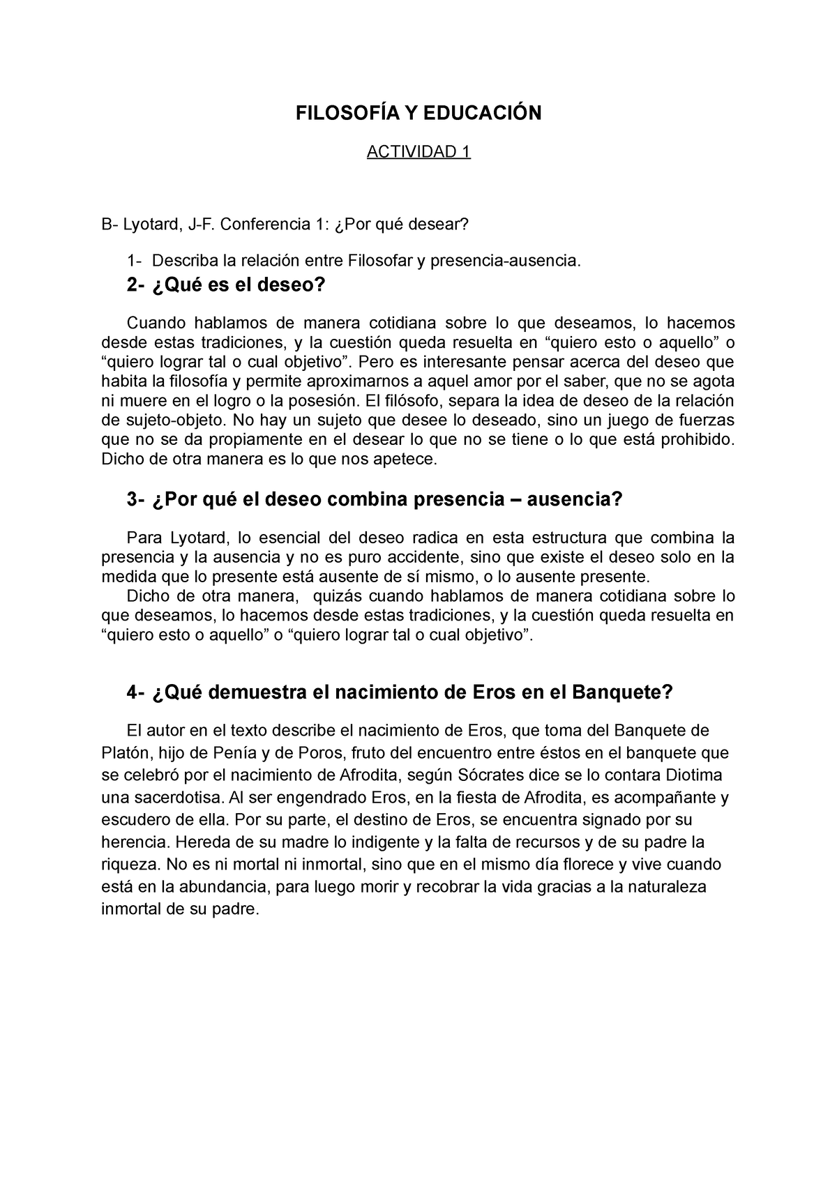 Actividad 1 - Oooooo - FILOSOFÍA Y EDUCACIÓN ACTIVIDAD 1 B- Lyotard, J ...