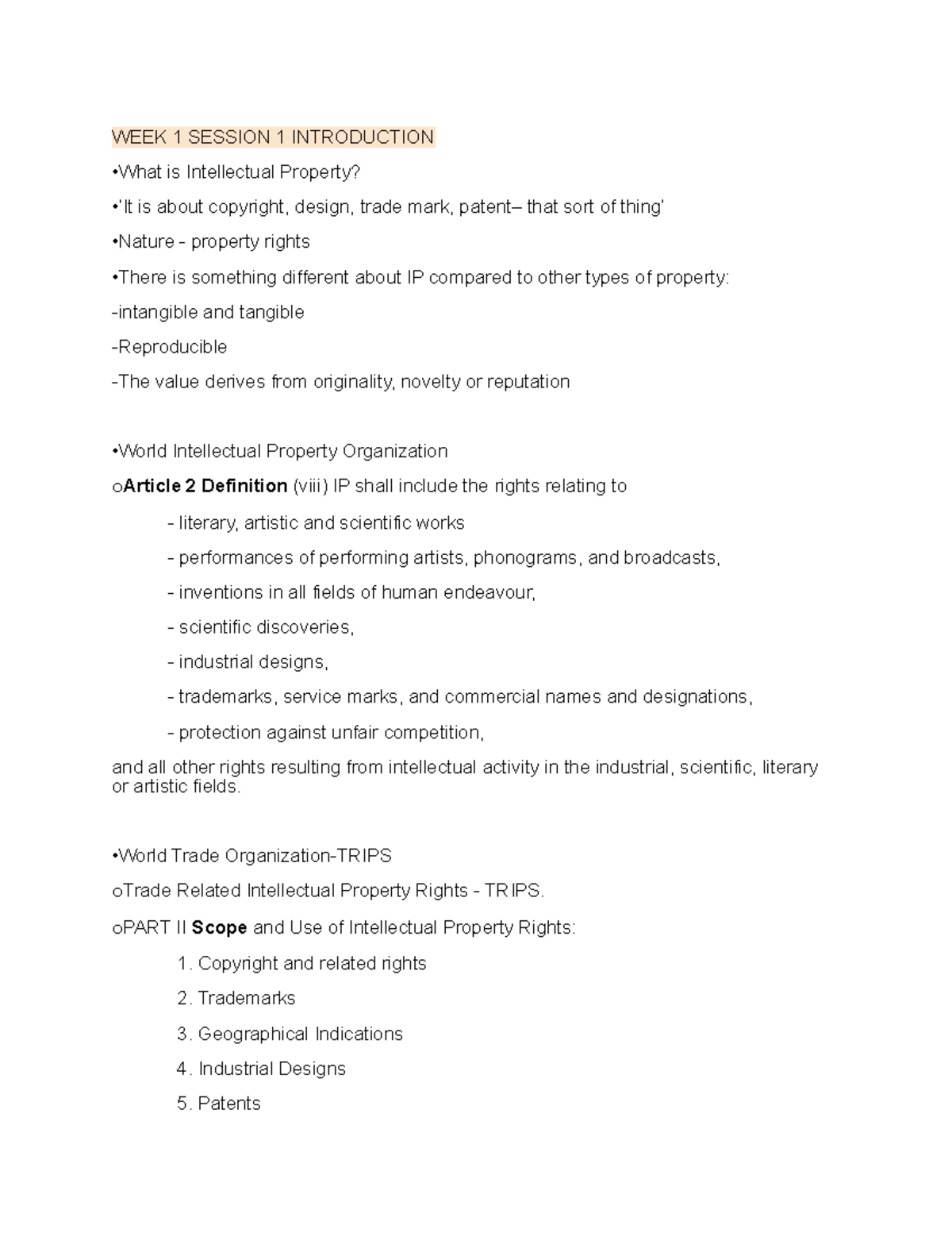 IP Notes - WEEK 1 SESSION 1 INTRODUCTION •What Is Intellectual Property ...