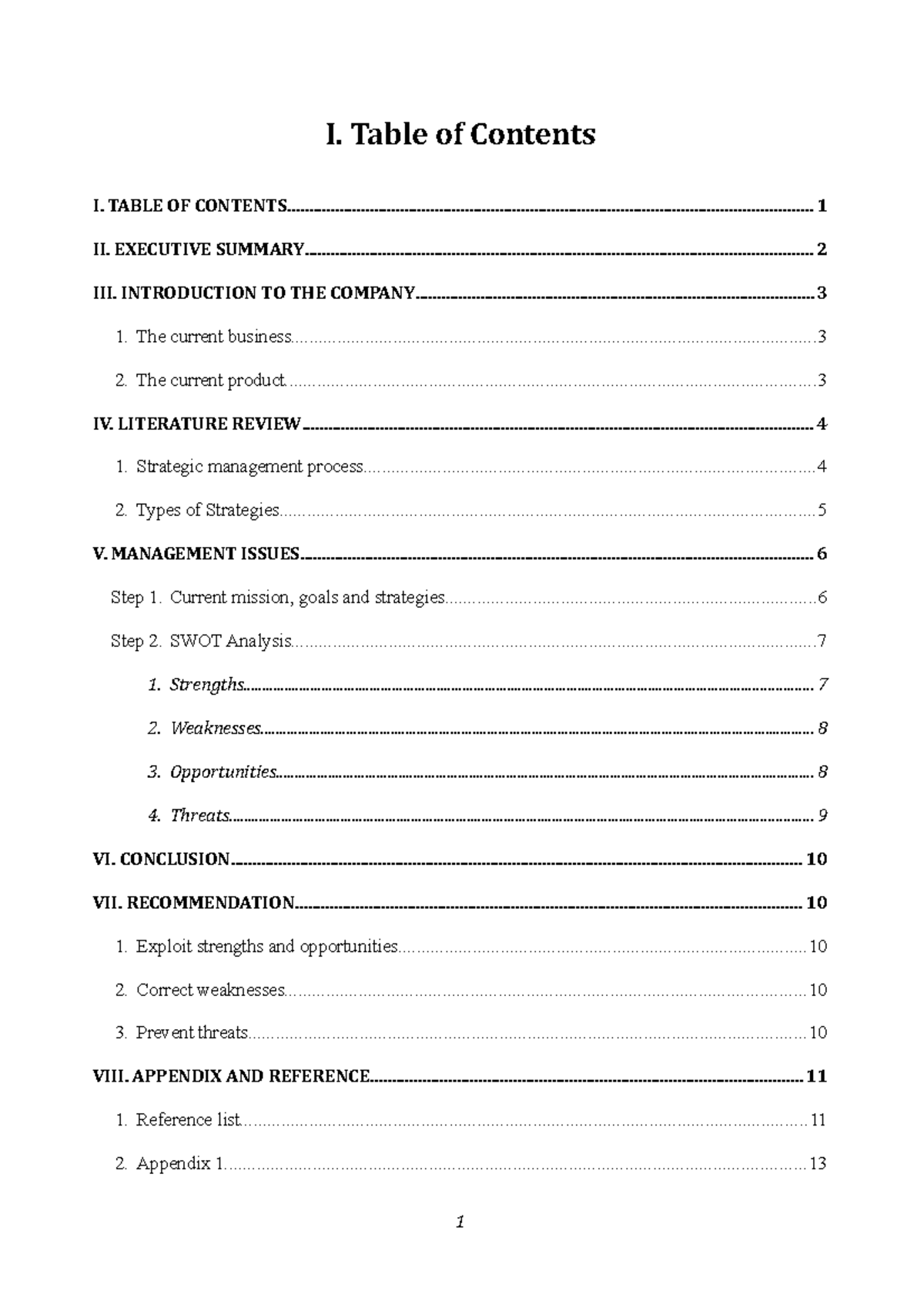 SWOT-analysis - It is SWot analysis about a company - I. Table of ...