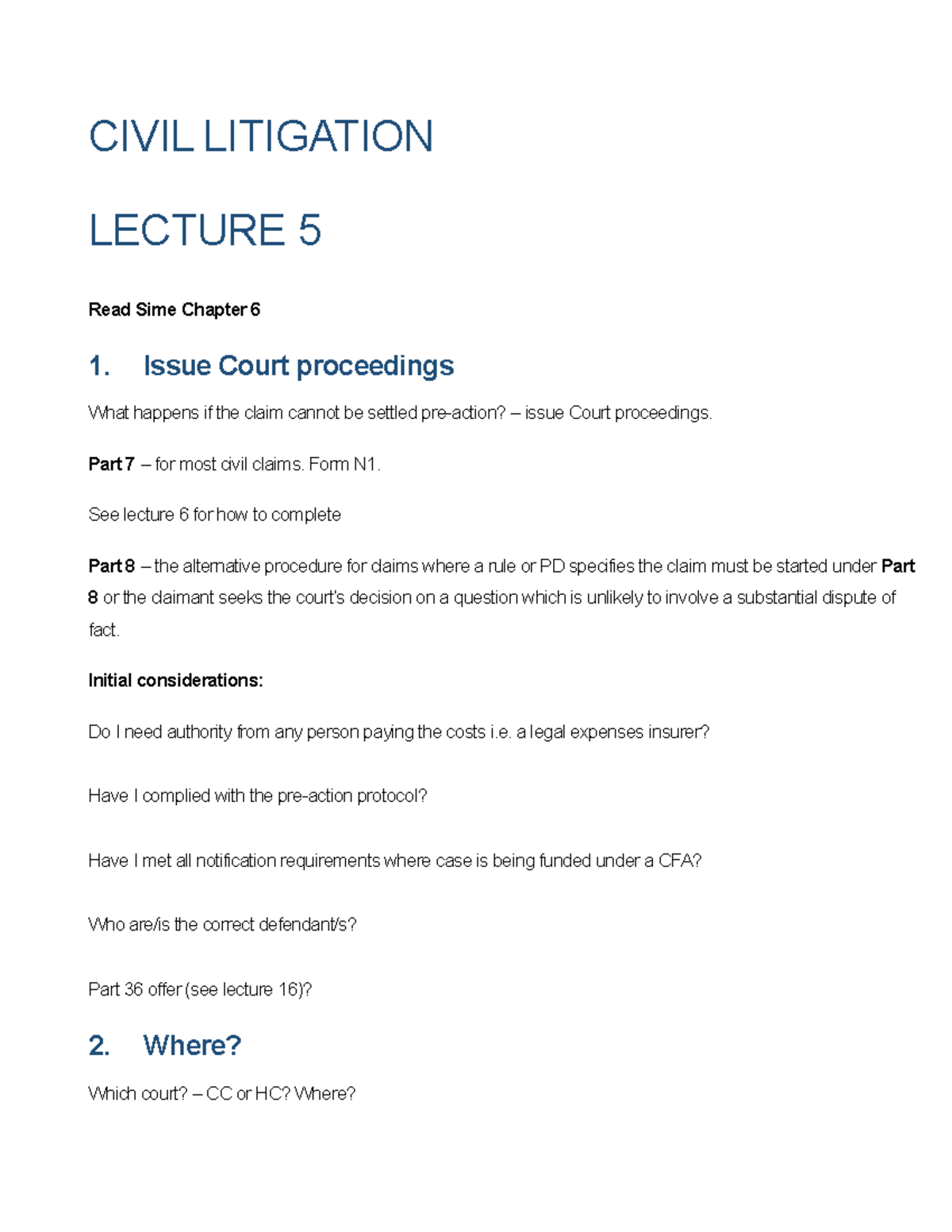 Lecture 5 - CIVIL LITIGATION LECTURE 5 Read Sime Chapter 6 1. Issue ...
