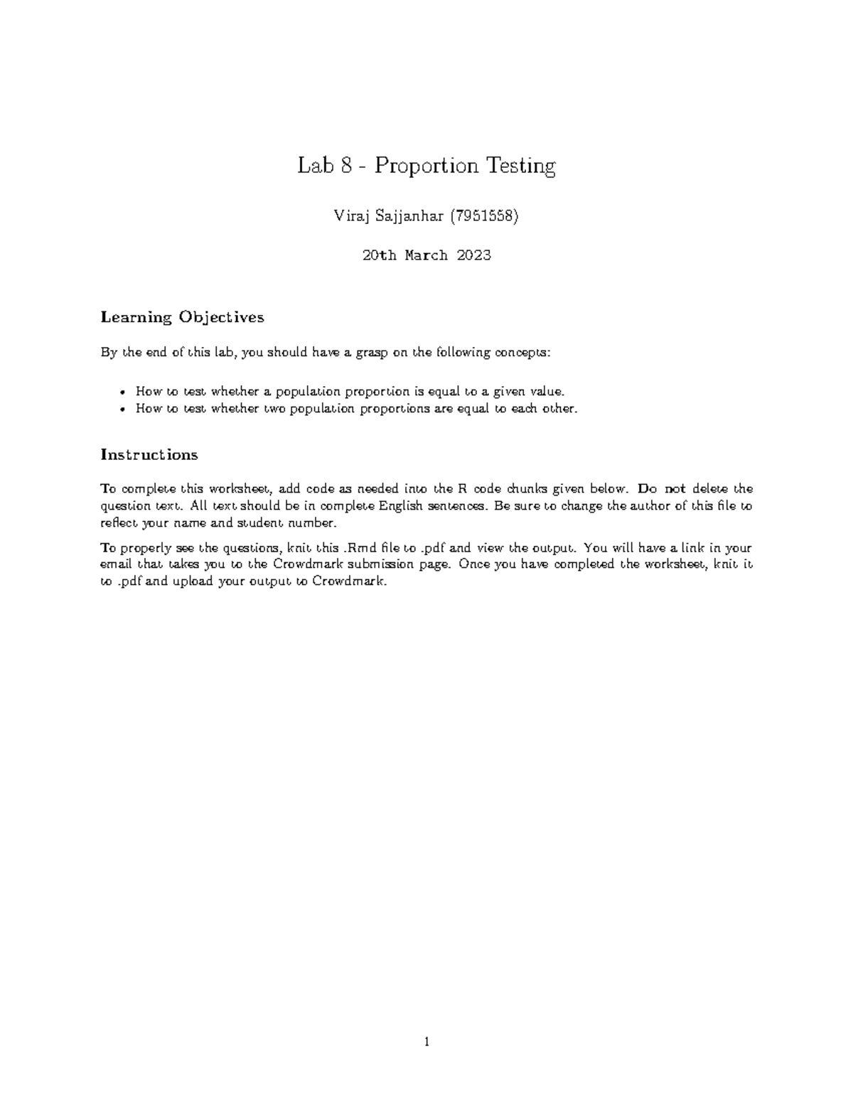 Worksheet 8 copy - R studio - Lab 8 - Proportion Testing Viraj ...
