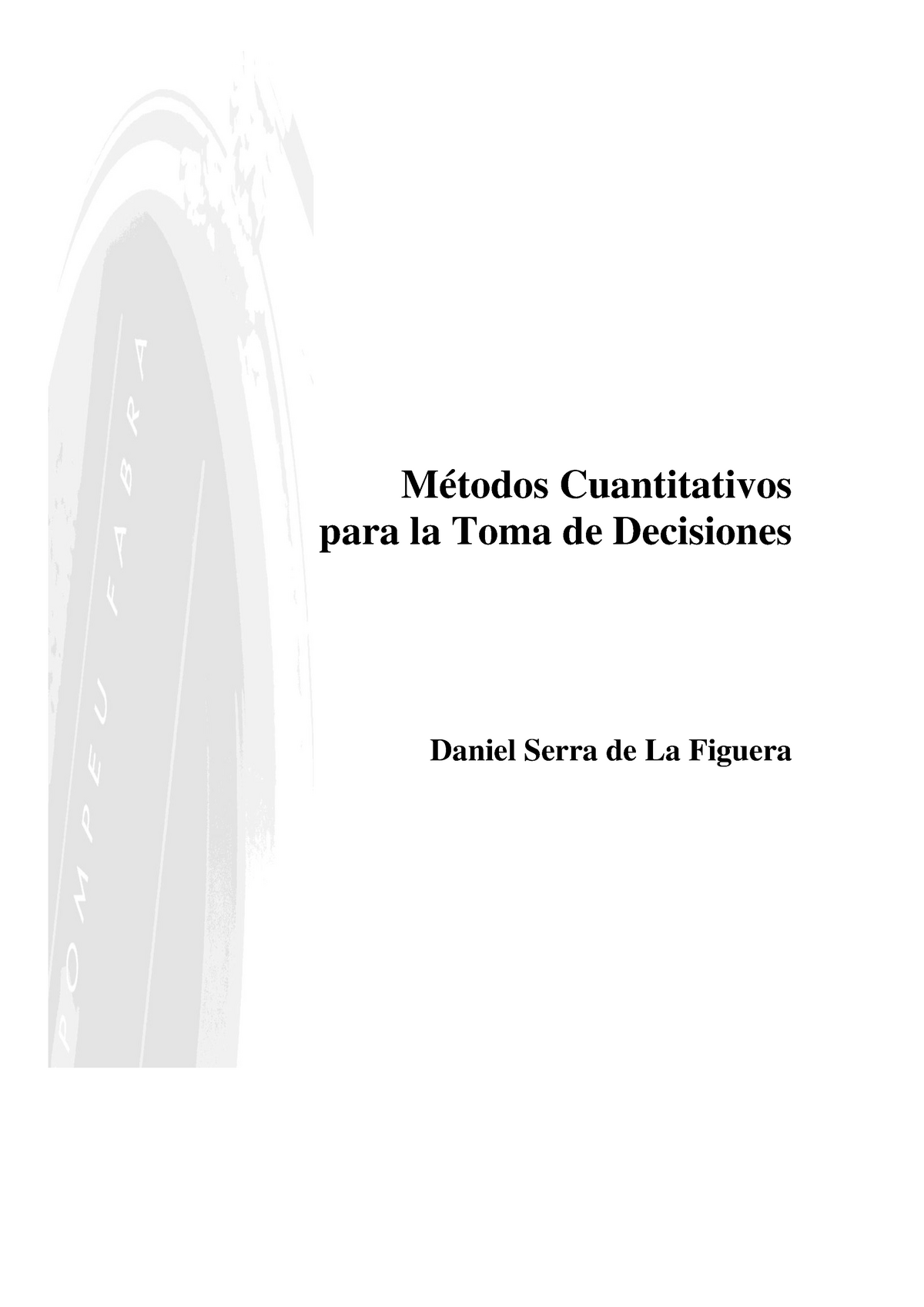 Libro Métodos Cuantitativos ADE - Métodos Cuantitativos Para La Toma De ...