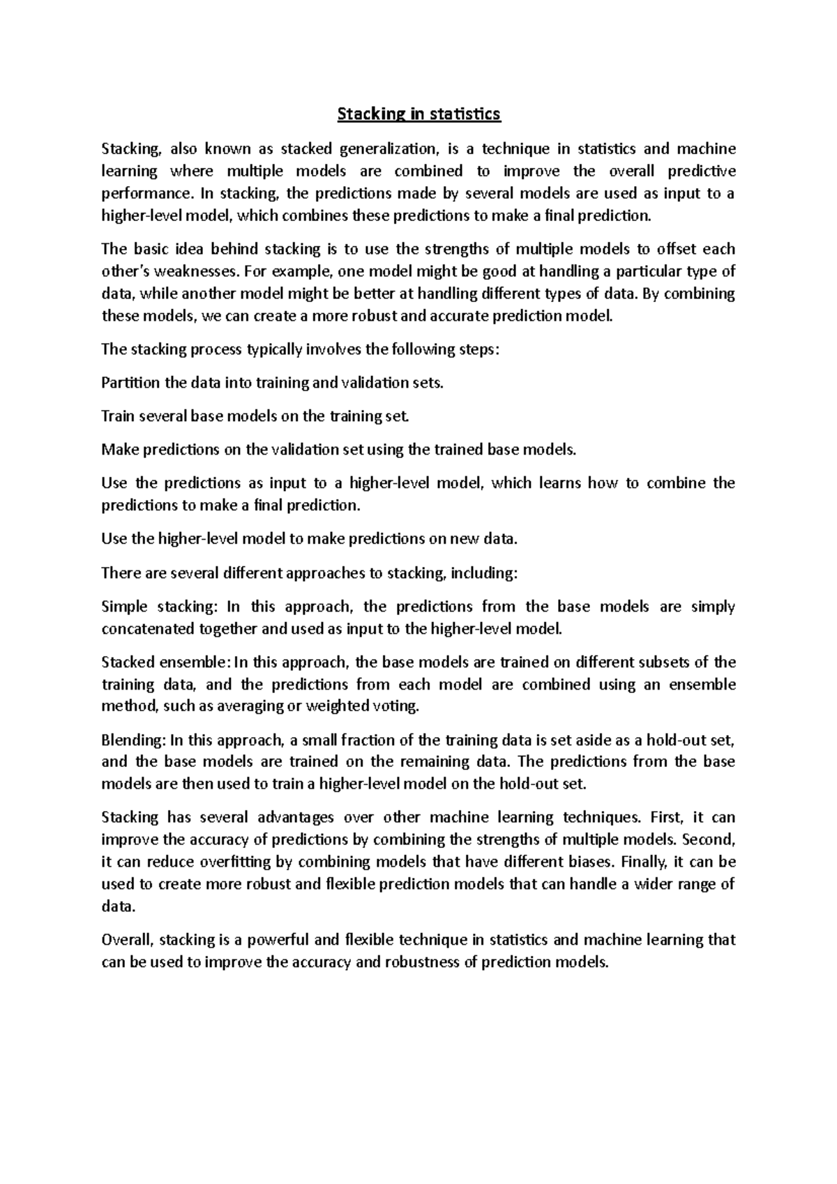 Stacking in statsi Stacking in statistics Stacking, also known as