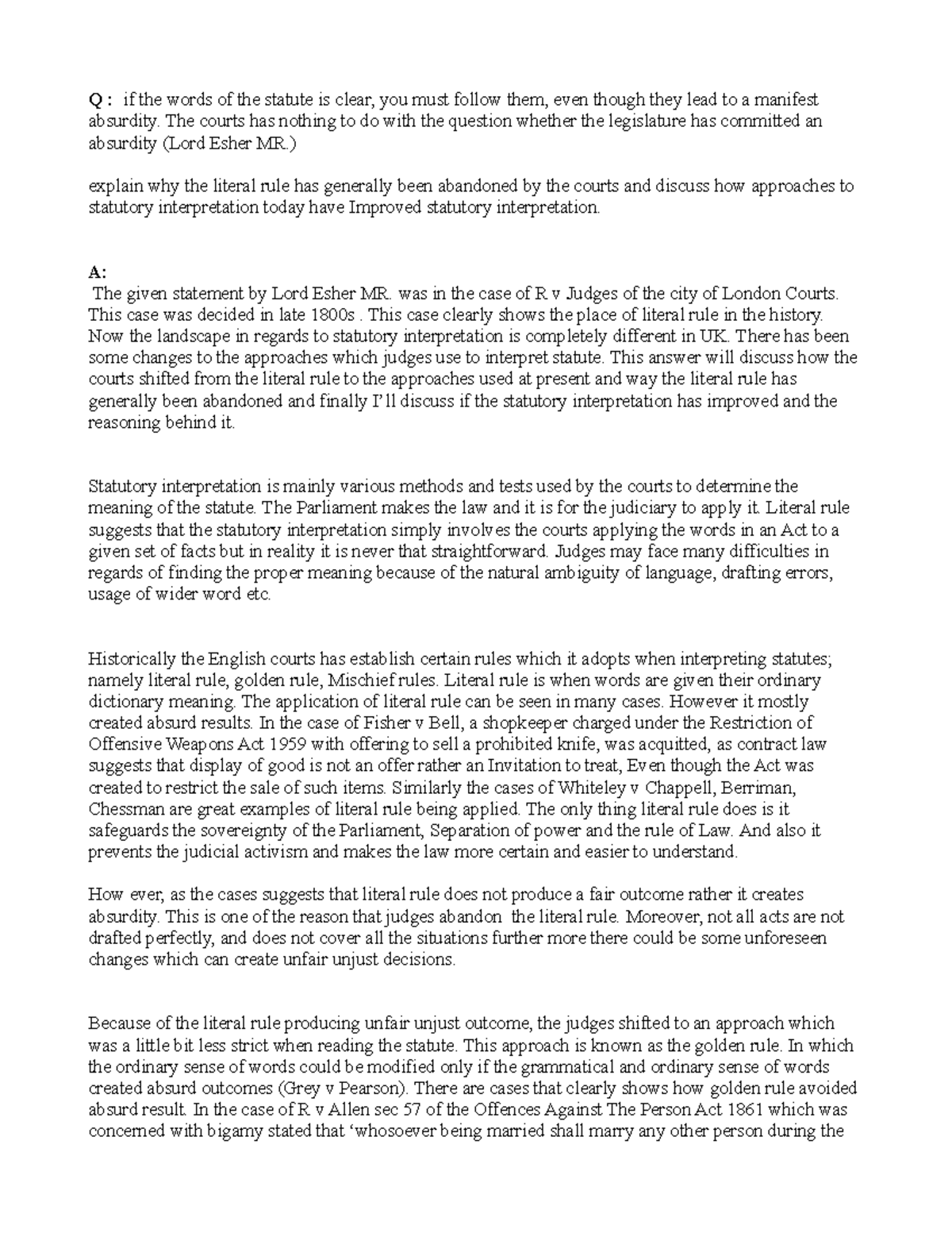 Statutory interpretation general angle Q if the words of the