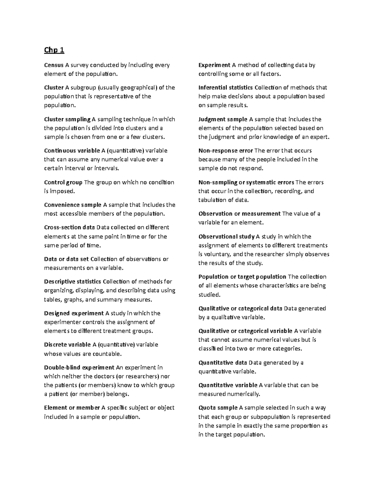 Chp 1-6 Statistic terms - Chp 1 Census A survey conducted by including ...