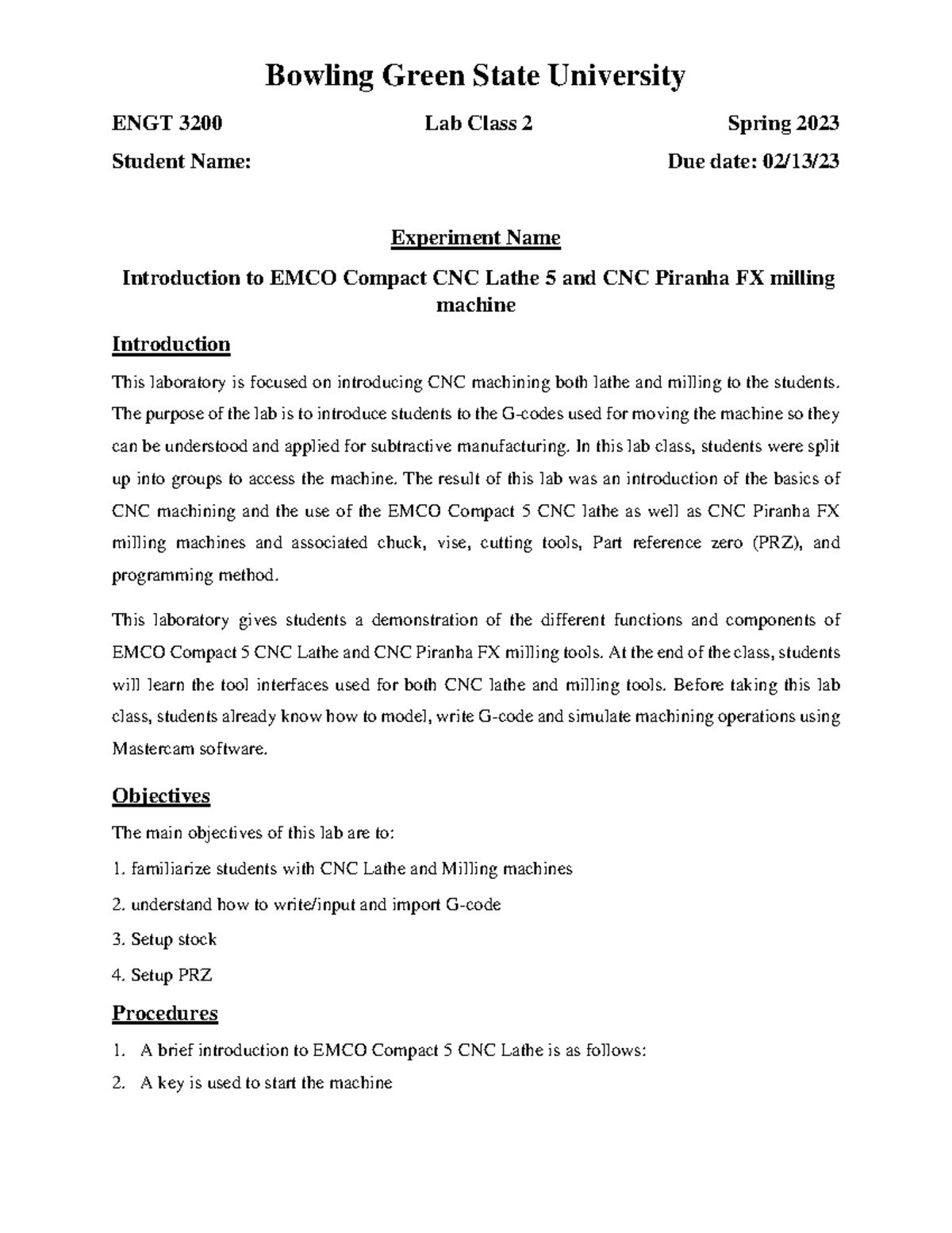 CNC lab 2 Template Assignment ENGT 3200 Lab Class 2 Spring 2023