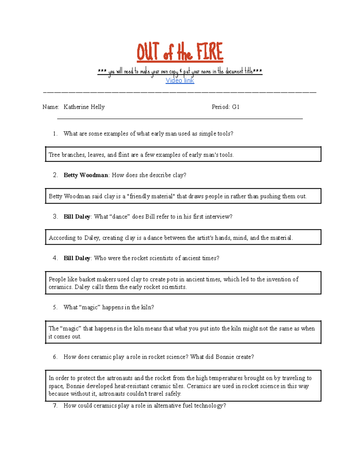 Katy Helly out of the fire question sheet OUT of the FIRE *** you