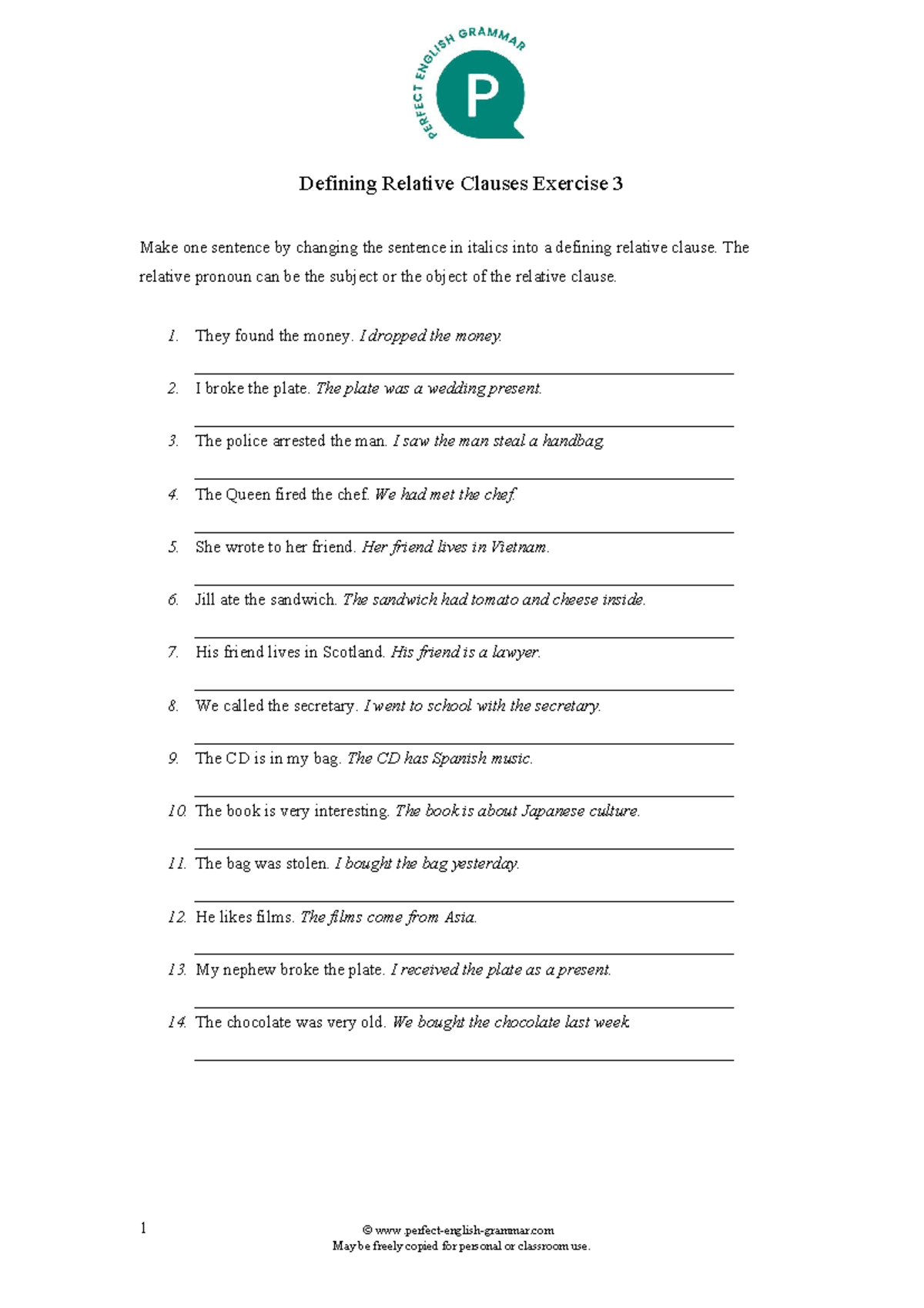Relative clauses exercise 3 - 1 © perfect-english-grammar May be freely ...