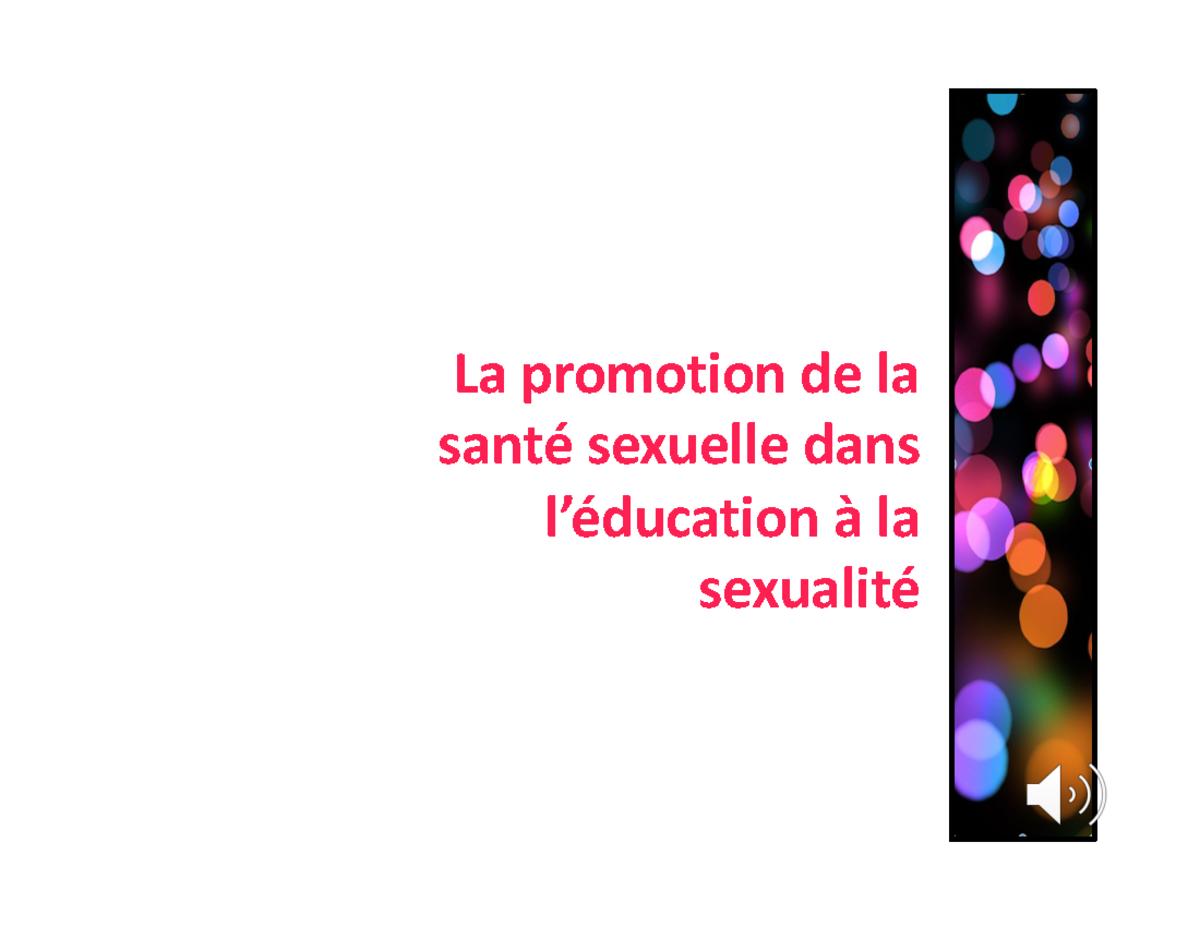 Module 1 Capsule 4 Notes De Cours 1 La Promotion De La Santé Sexuelle Dans Léducation à La 7607