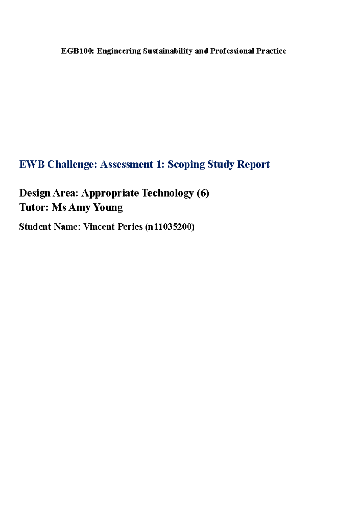 EGB100 - Scoping Study Vincent Peries copy - EGB100: Engineering ...