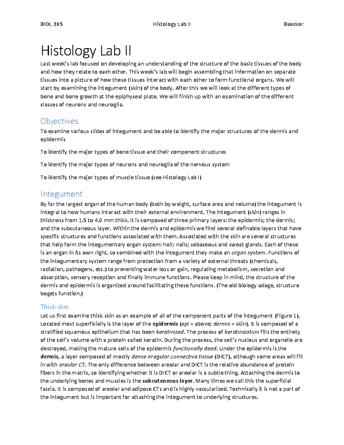 Histology 2 Lab lab Histology Lab II Last week’s lab focused on developing an understanding