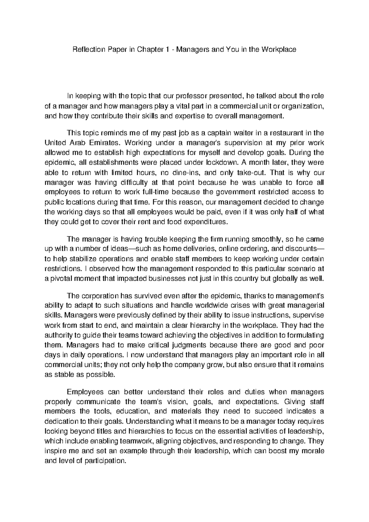 Reflection - This topic reminds me of my past job as a captain waiter ...