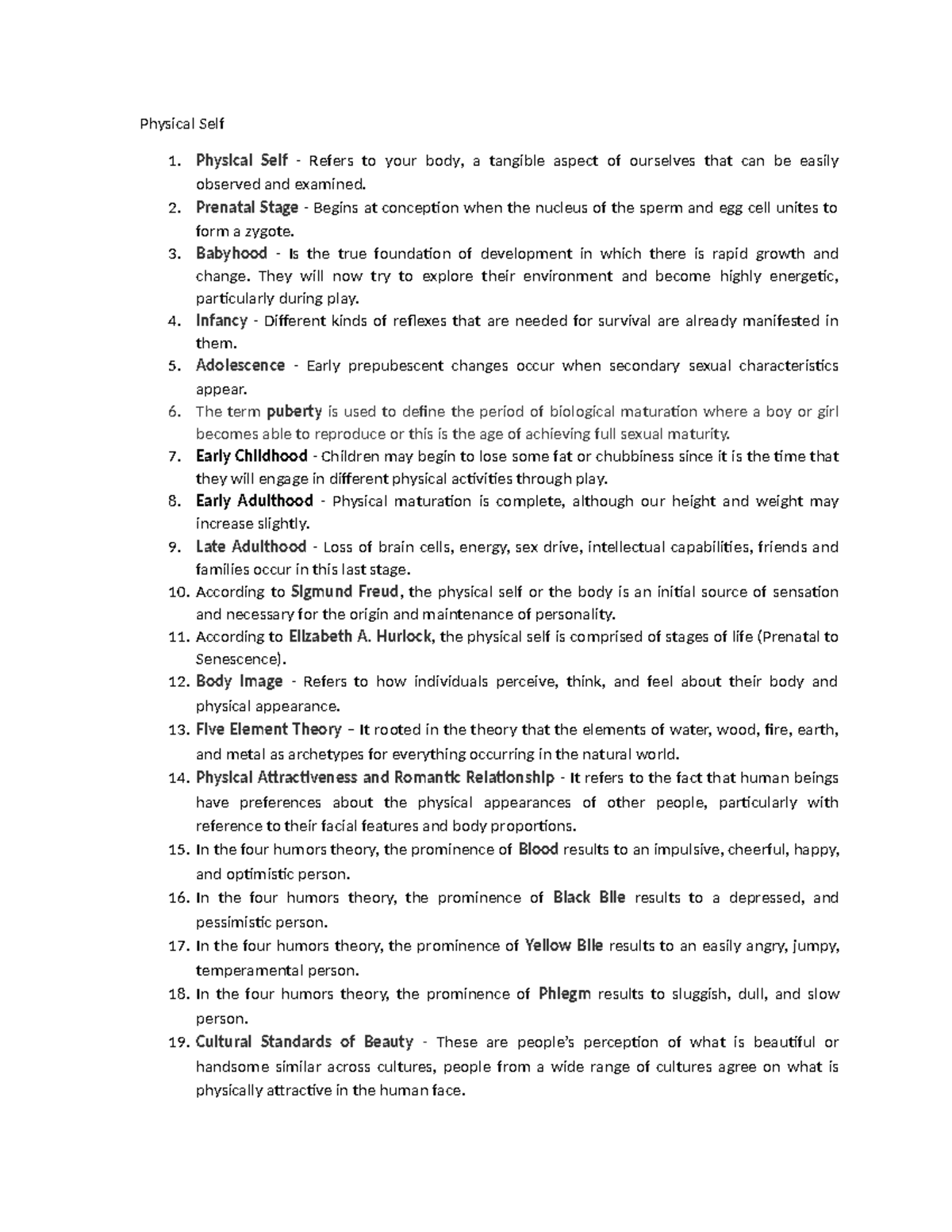 UTS- Reviewer - Physical Self 1. Physical Self - Refers to your body, a ...