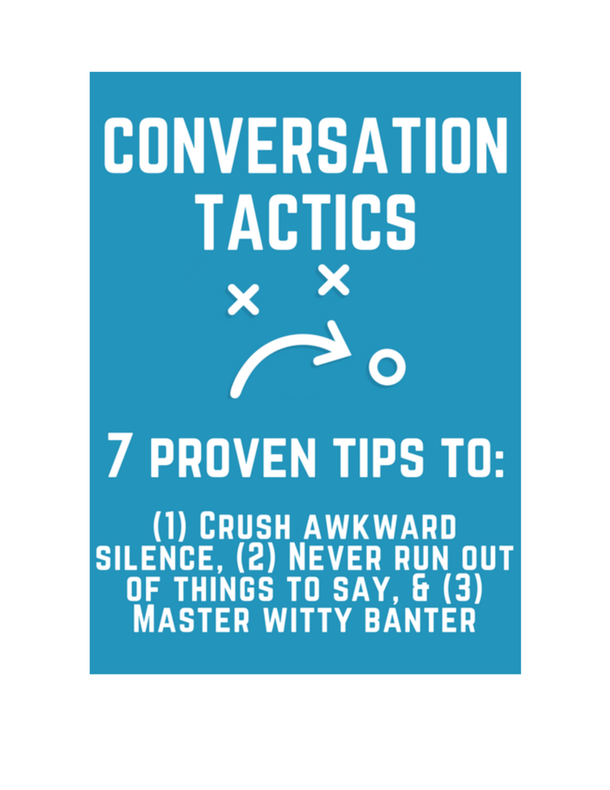 7 step conversation cheat sheet by Patrick King - Hey all, Patrick here ...