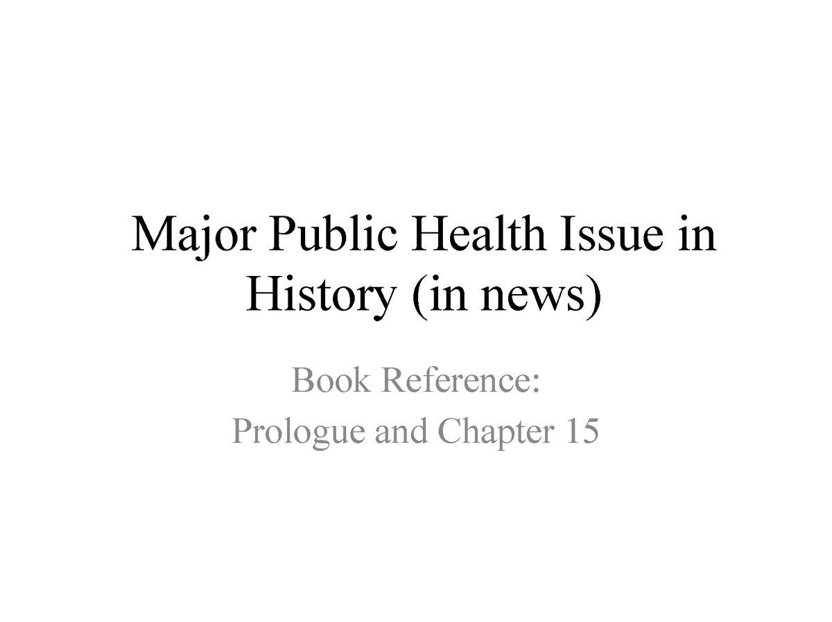 major-events-in-public-health-major-public-health-issue-in-history