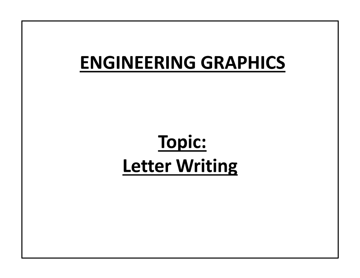 5-letter-writing-new-engineering-graphics-topic-topic-letter