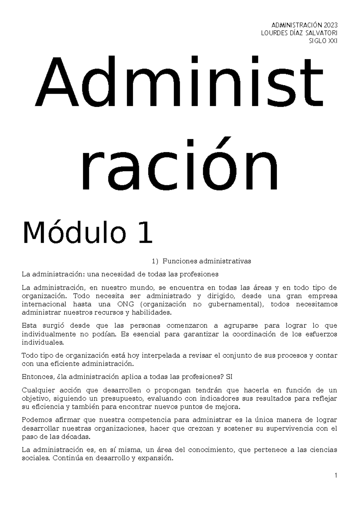 Administración Primer Parcial - LOURDES DÍAZ SALVATORI SIGLO XXI ...