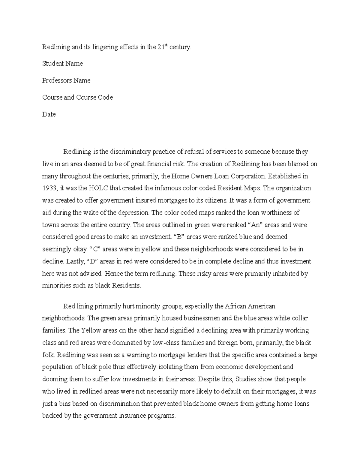 Red - 2019 - Redlining and its lingering effects in the 21st century ...