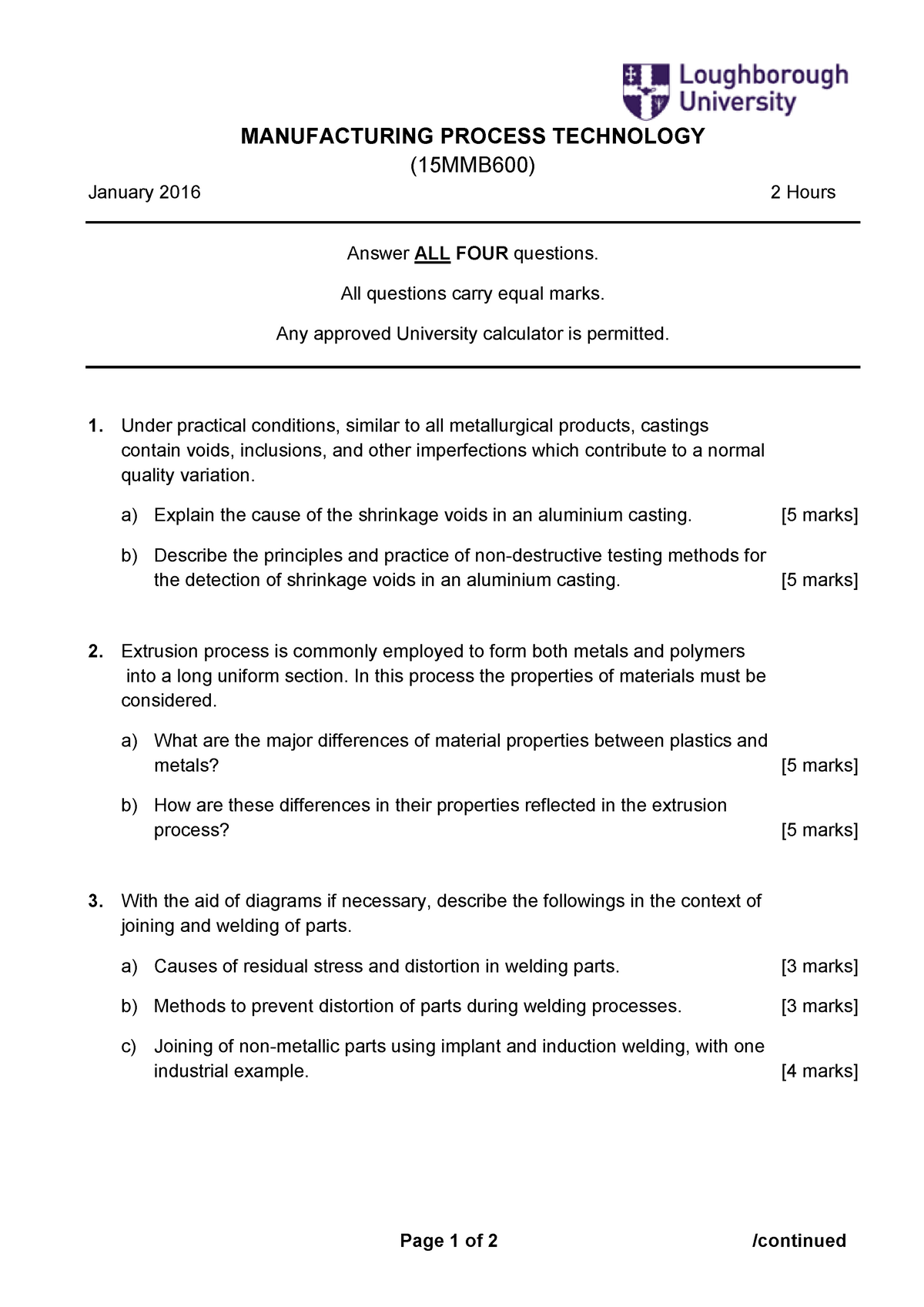 Exam 2016, Questions - Page 1 Of 2 /continued MANUFACTURING PROCESS ...