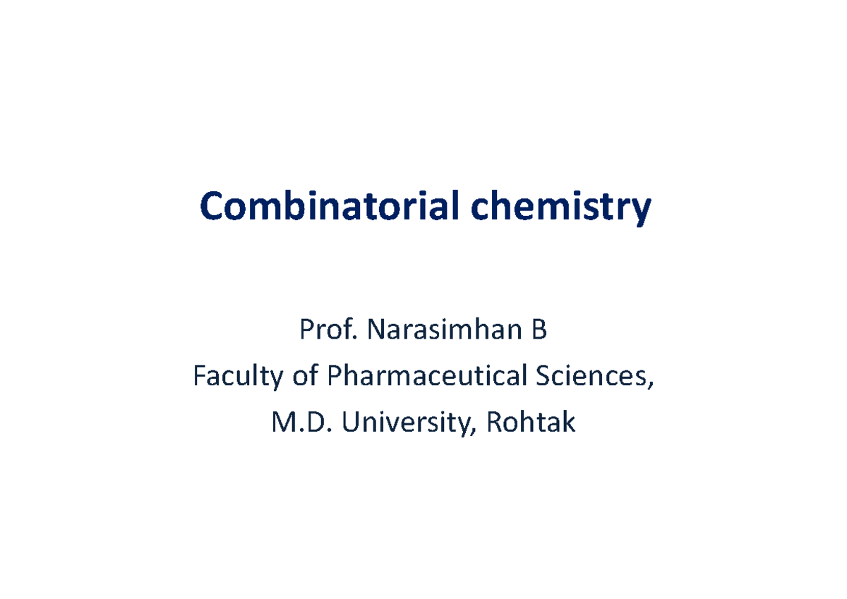 Combinatorial chemistry June 2022 Pharmacology - Combinatorial ...