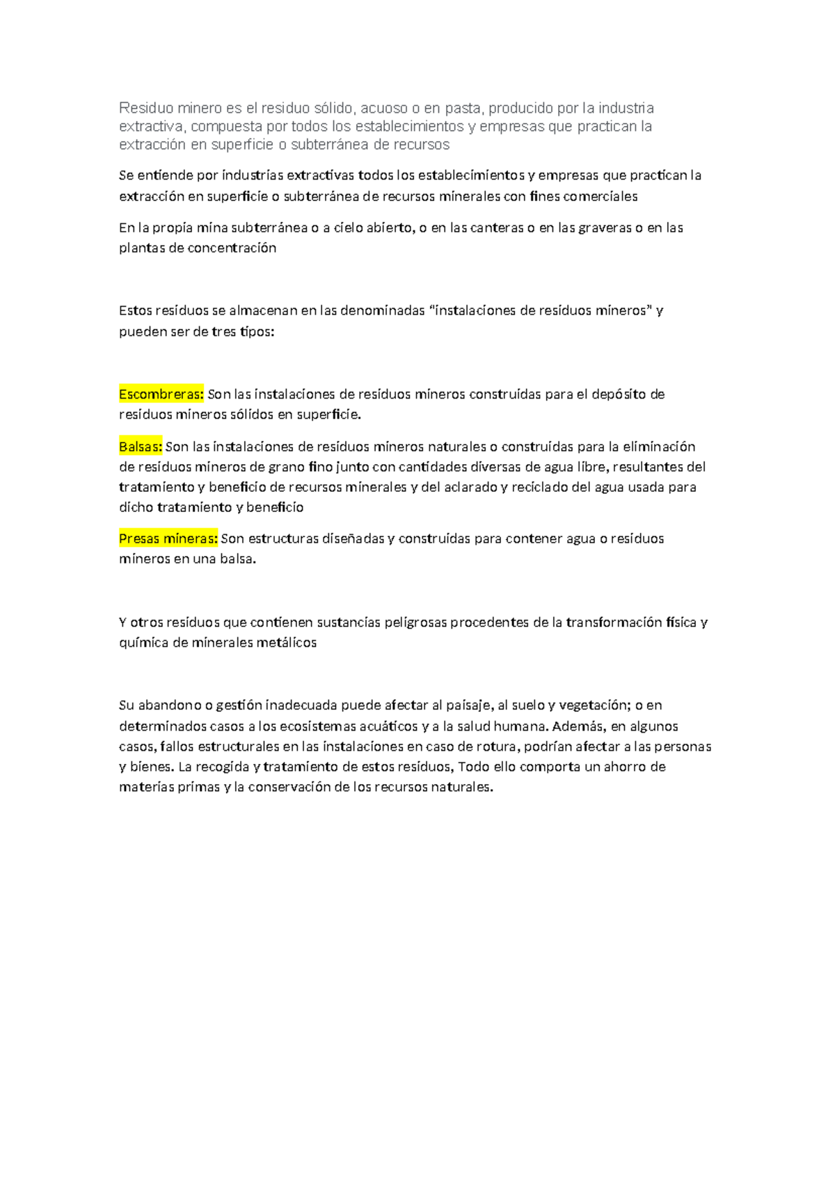 Residuo minero es el residuo sólido Residuo minero es el residuo