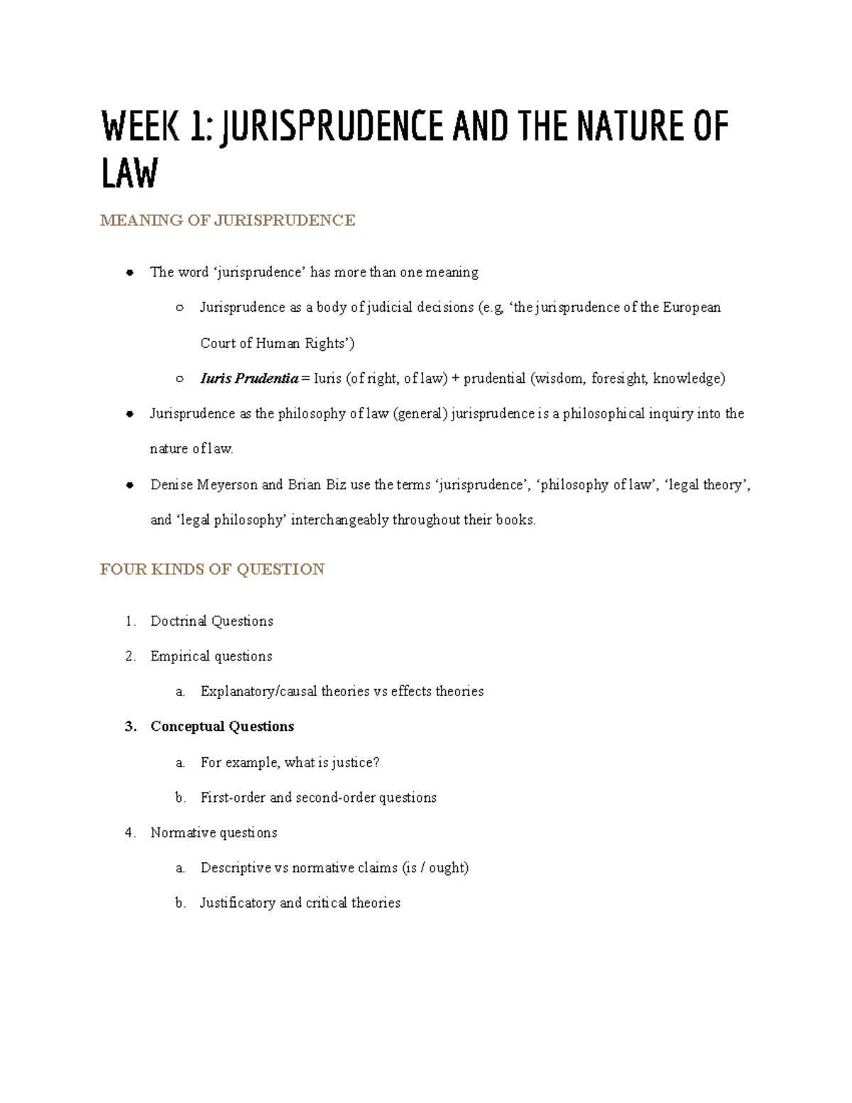 Jurispudence Unit Notes WEEK 1 JURISPRUDENCE AND THE NATURE OF LAW
