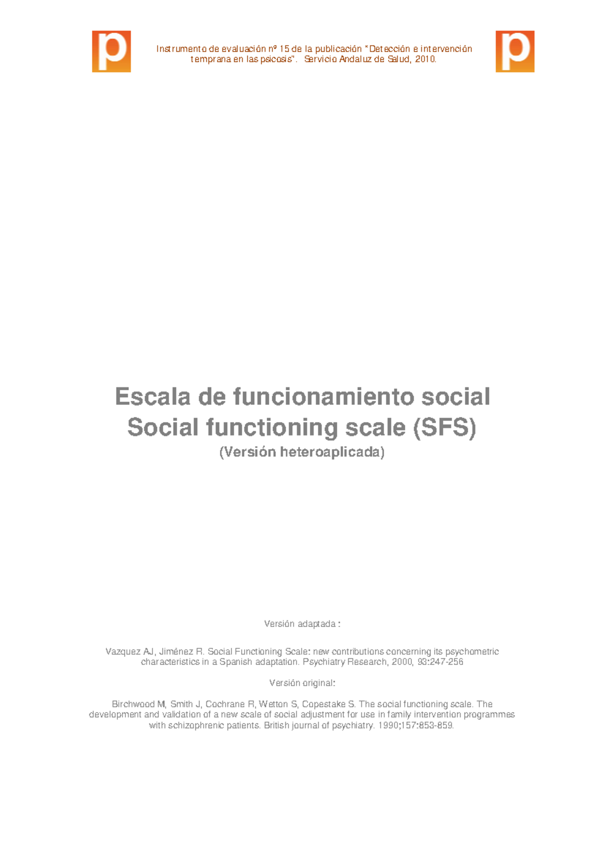 Escala de funcionamiento social (SFS), psicosocial - Escala de ...