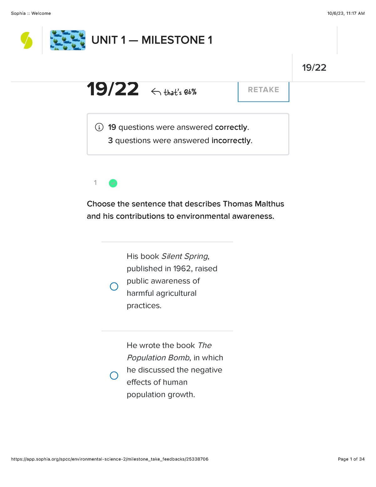 Sophia Enviromental Science Milestone 1 - 1 19 / 22! That's 86% RETAKE ...