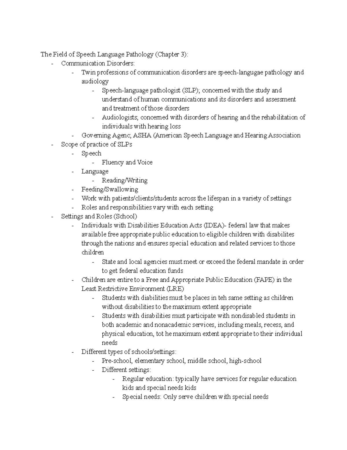 Speech Path 1 Notes 1/31 The Field of Speech Language Pathology