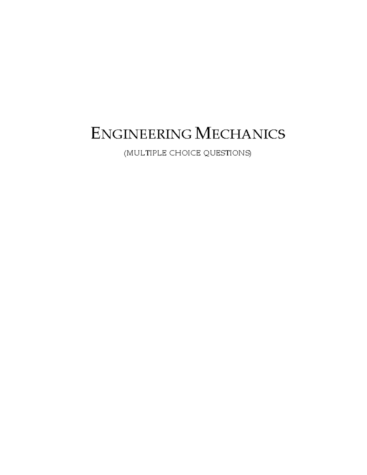 Mech0222418 - Short Questioning and answering of Engineering Mechanics ...