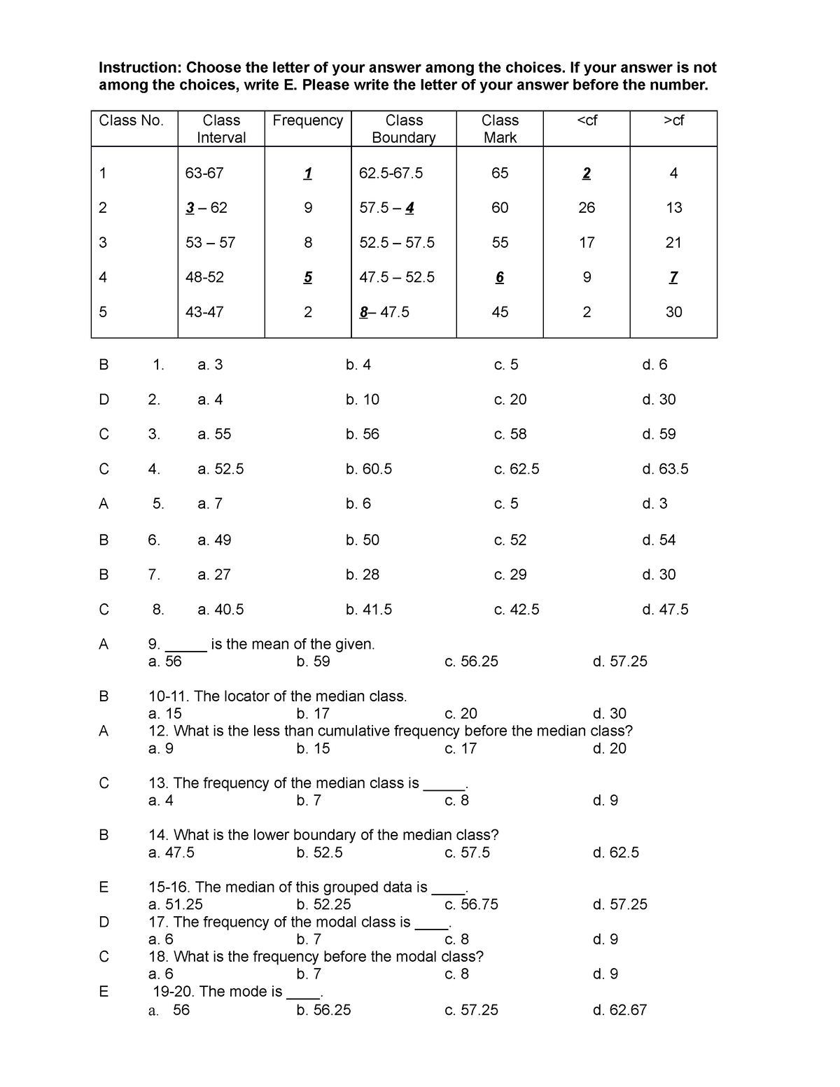 Measure of Central Tendency Grouped data - Instruction: Choose the ...