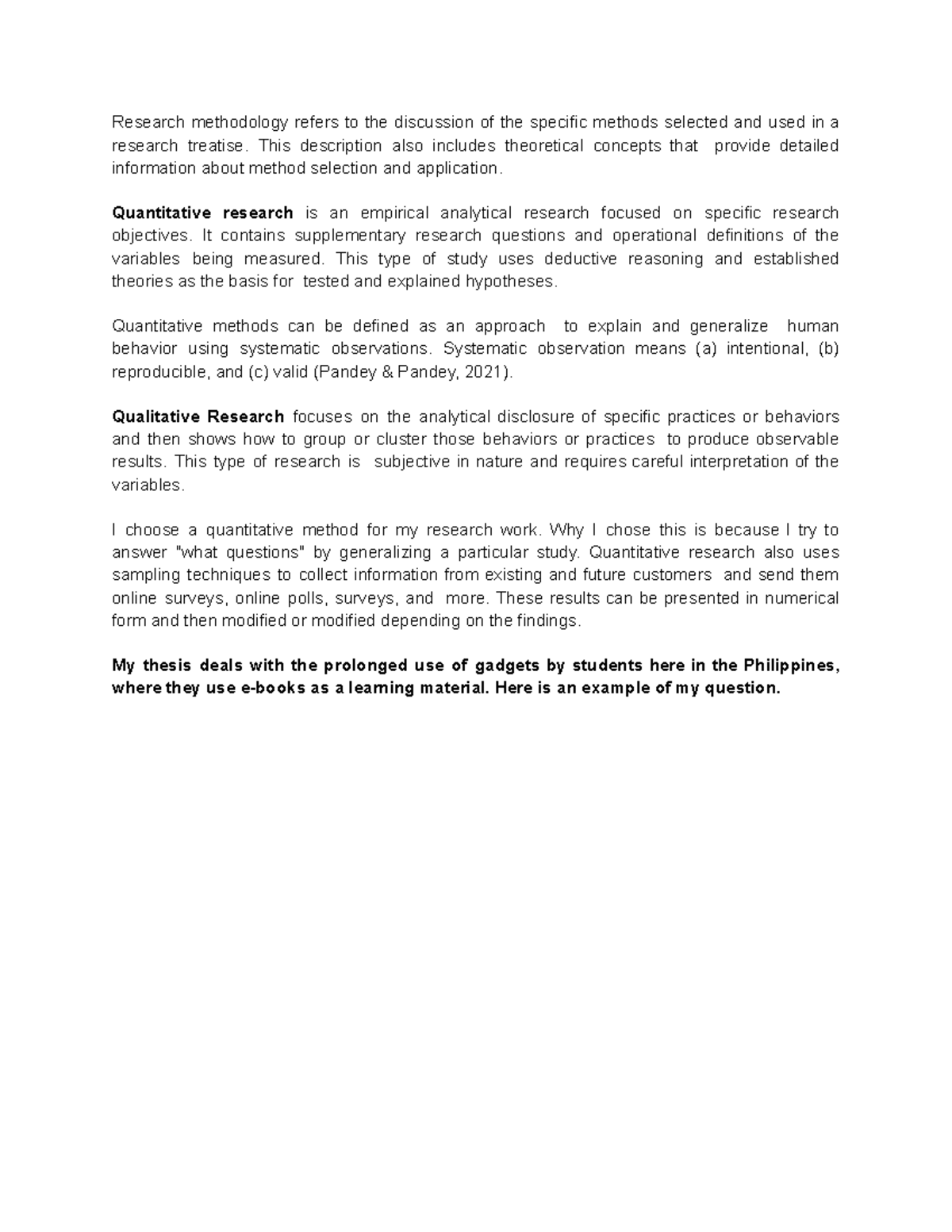 Learning Journal Unit 4 Research methodology refers to the discussion