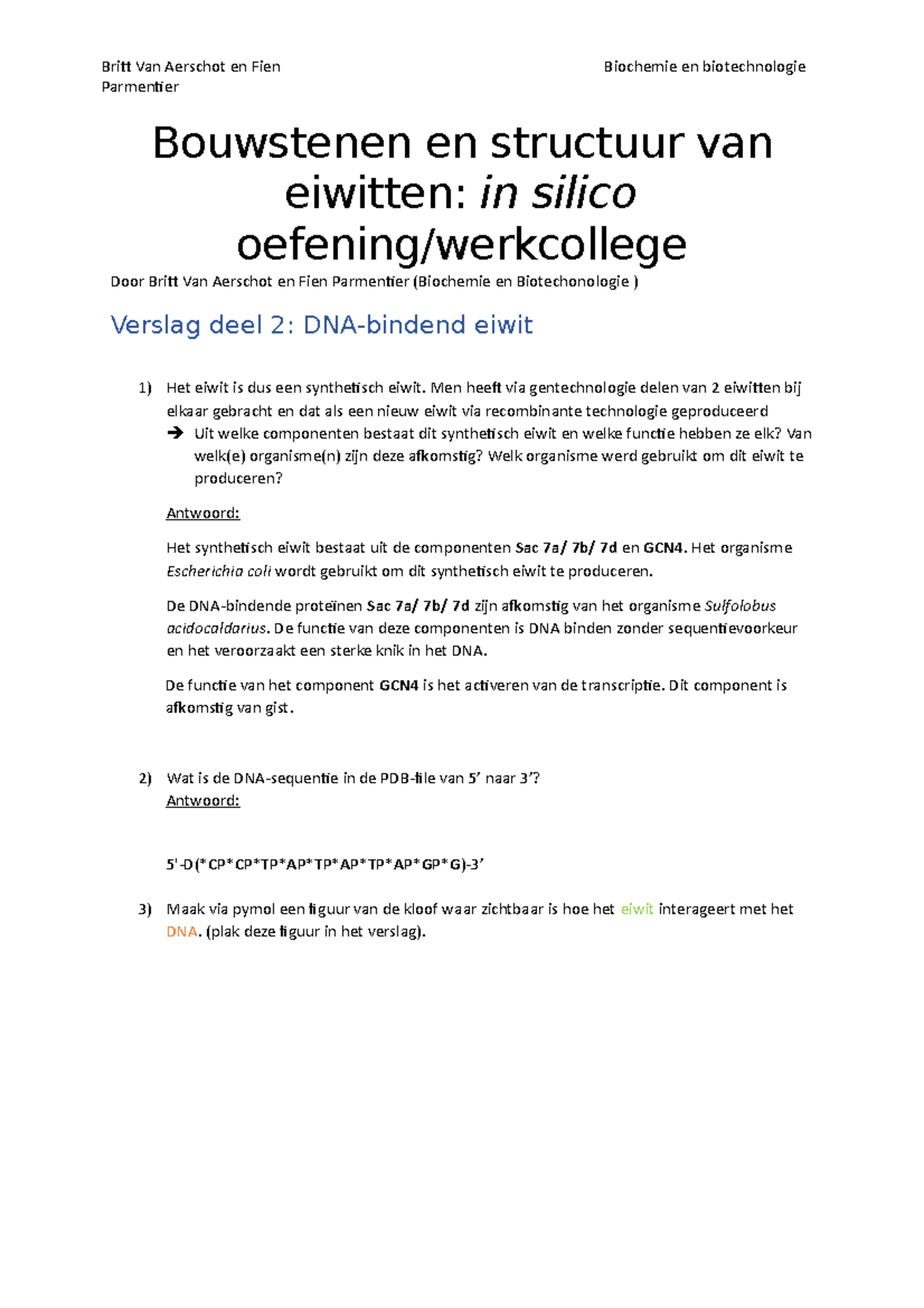 Verslag Bouwstenen en structuur van eiwitten - Parmentier Bouwstenen en ...