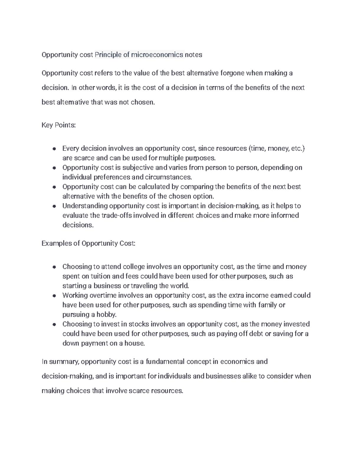 Opportunity cost notes Opportunity cost Principle of microeconomics
