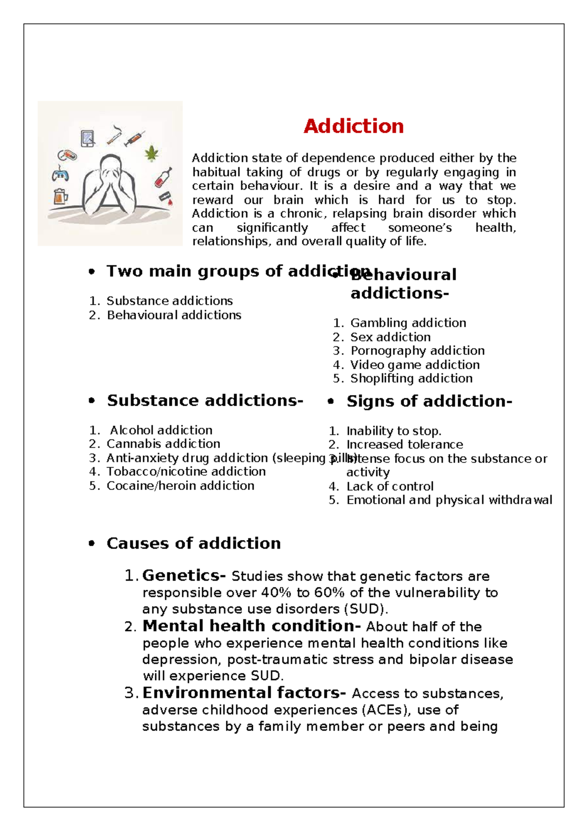 Addiction fact sheet - Addiction Addiction state of dependence produced ...